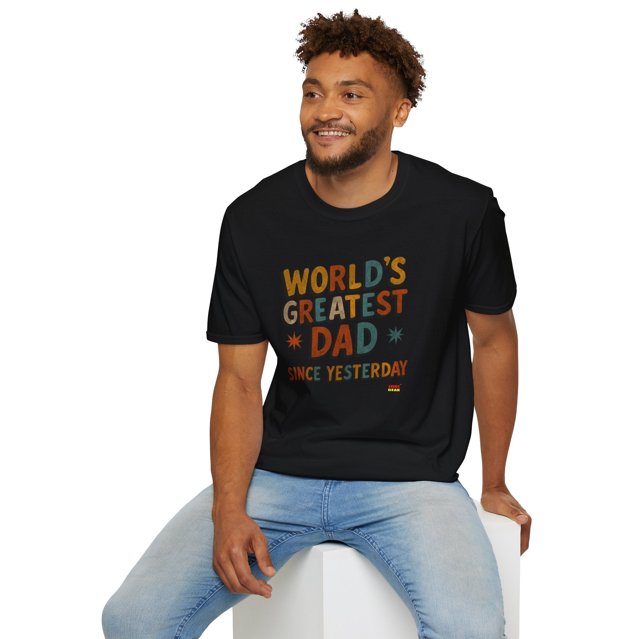 Dad T-Shirt — "World's Greatest Dad Since Yesterday" Retro Graphic Tee