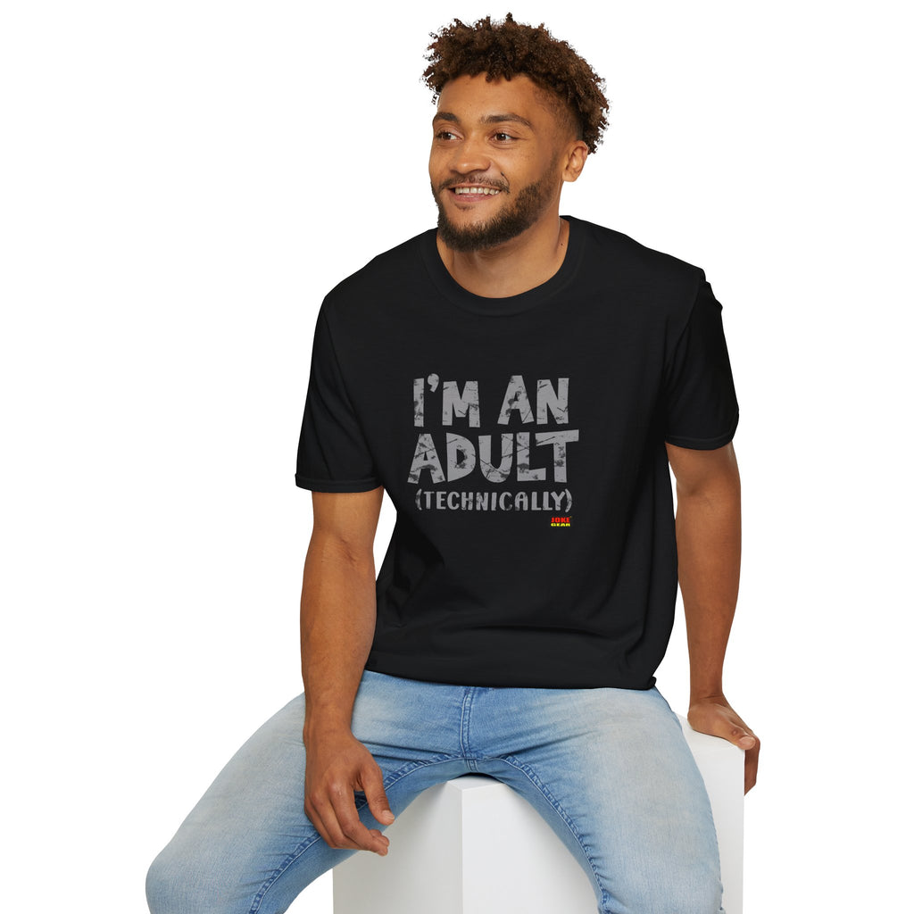 I'm An Adult (Technically) T-Shirt — Funny Adulting Tee