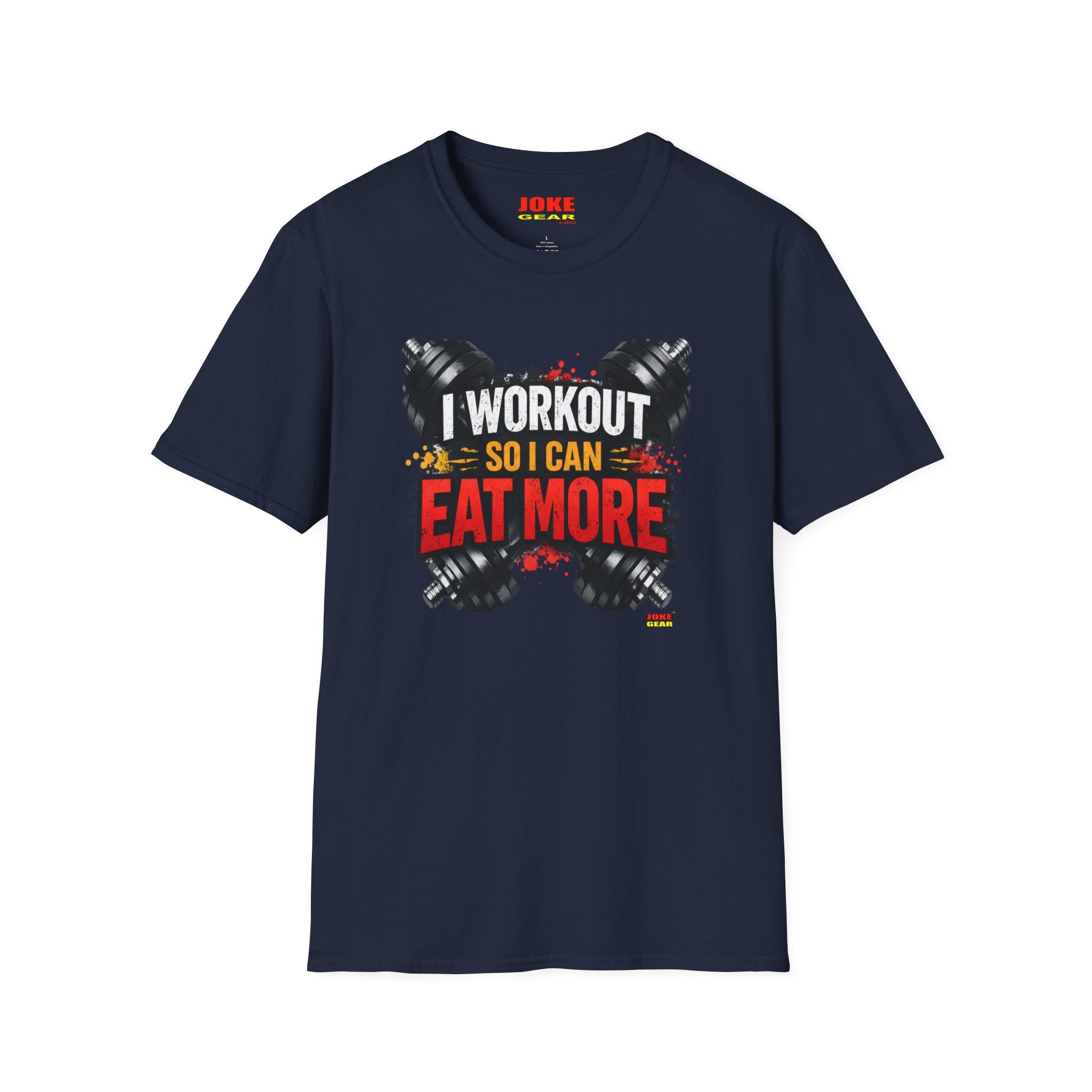 Workout T-Shirt — "I Workout So I Can Eat More" Funny Gym Tee