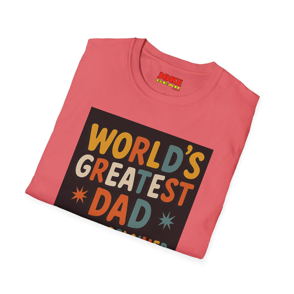 Dad T-Shirt — "World's Greatest Dad: Self-Proclaimed" Retro Father's Day Tee