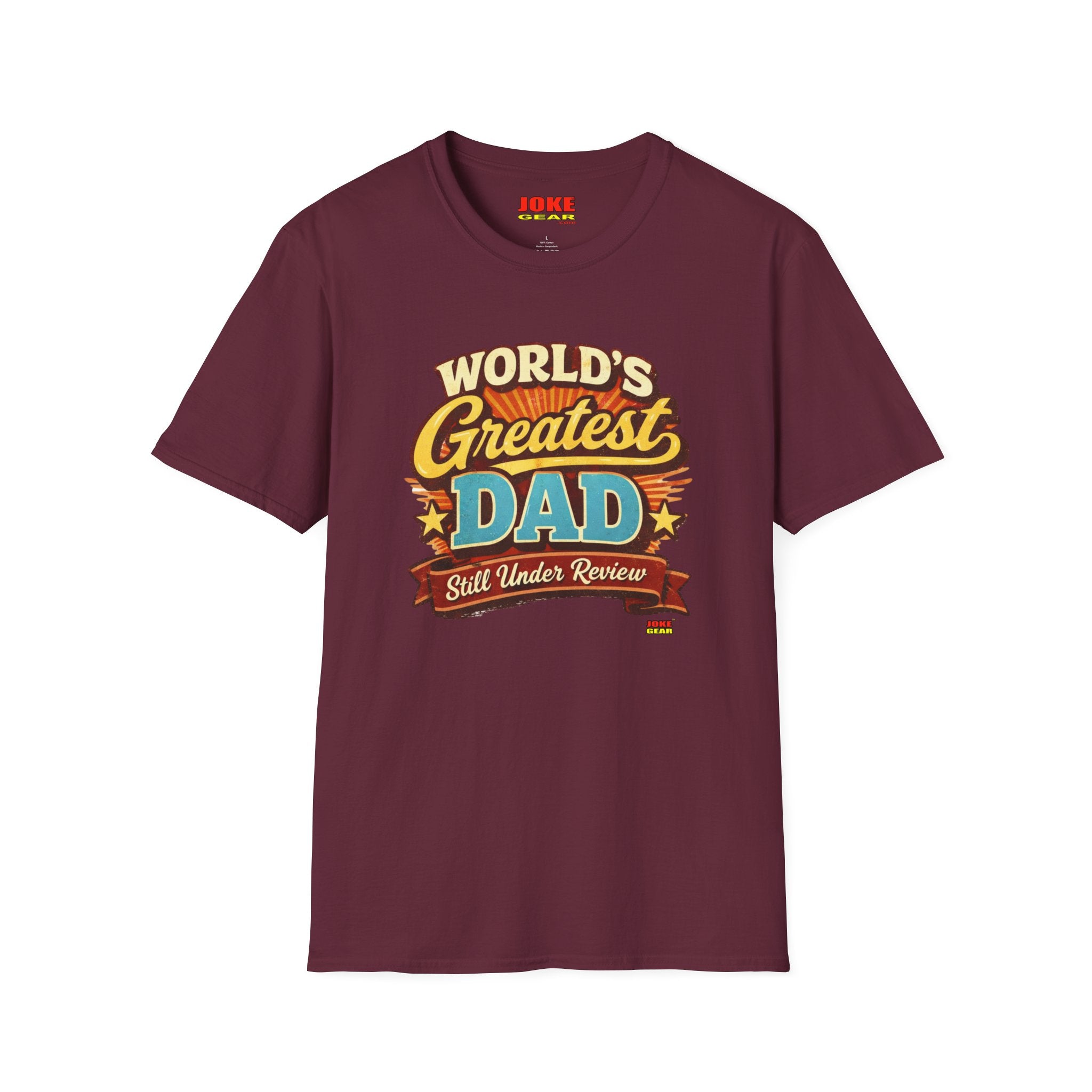 WORLD'S GREATEST DAD...Still Under Review