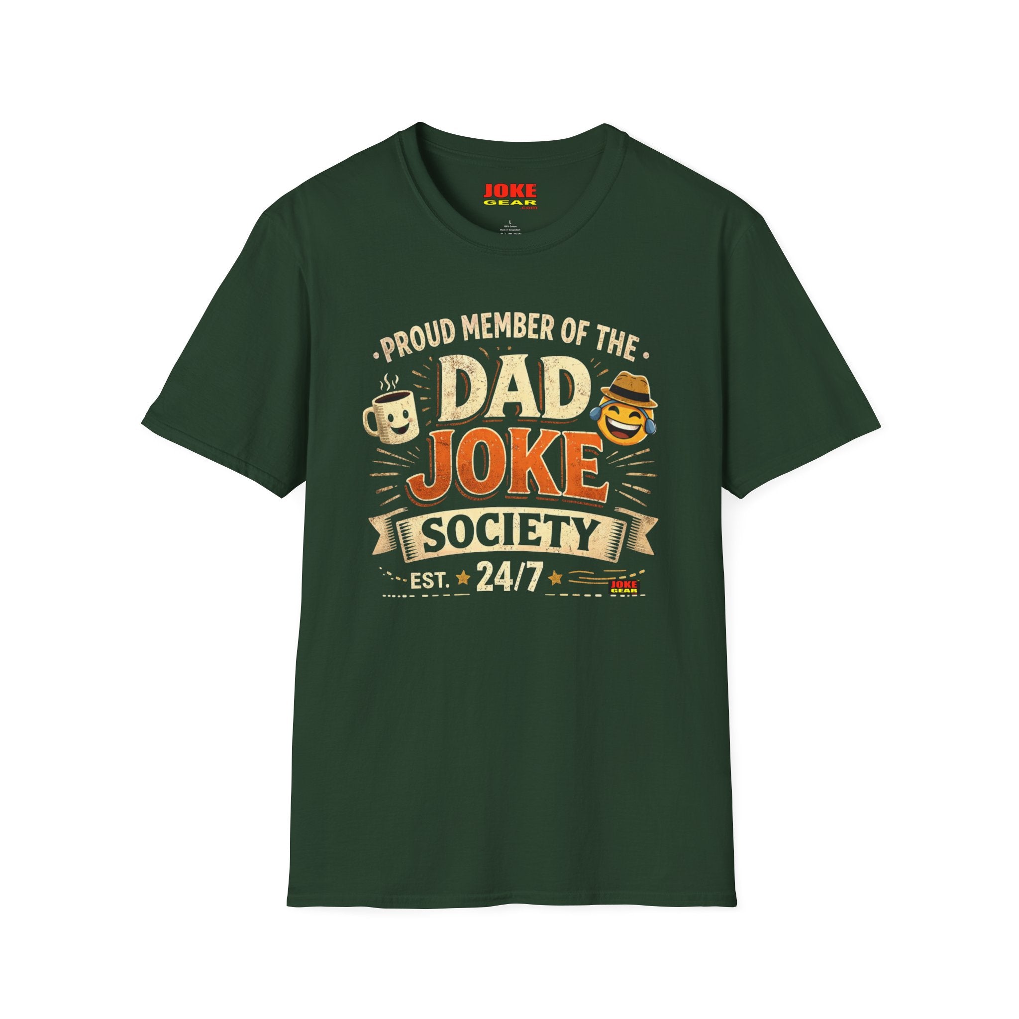 DAD JOKE SOCIETY T-Shirt — Proud Member 24/7