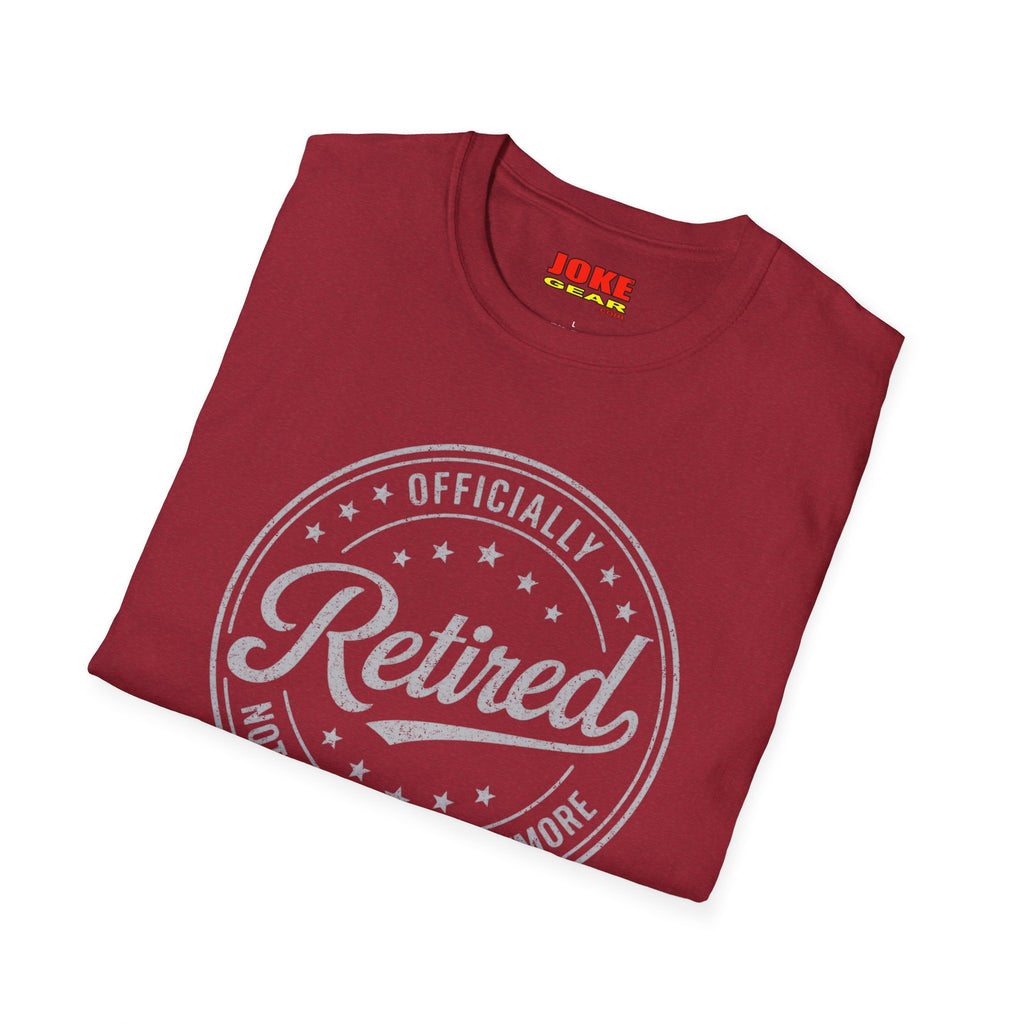 Retired Badge T-Shirt — "Officially Retired" Funny Retirement Tee