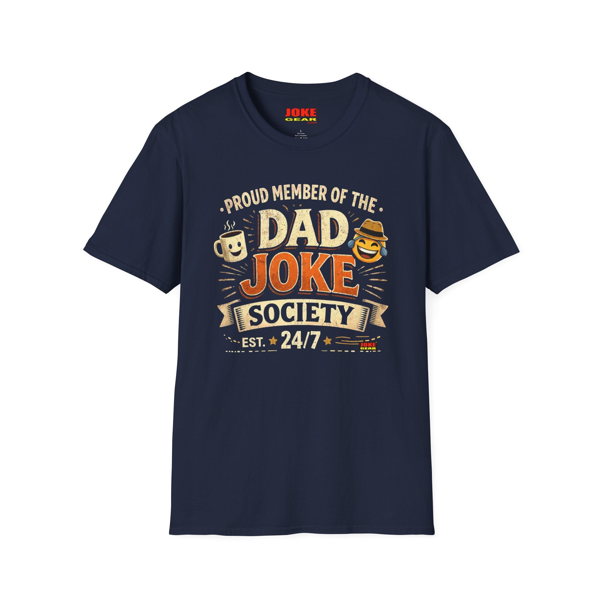 DAD JOKE SOCIETY T-Shirt — Proud Member 24/7