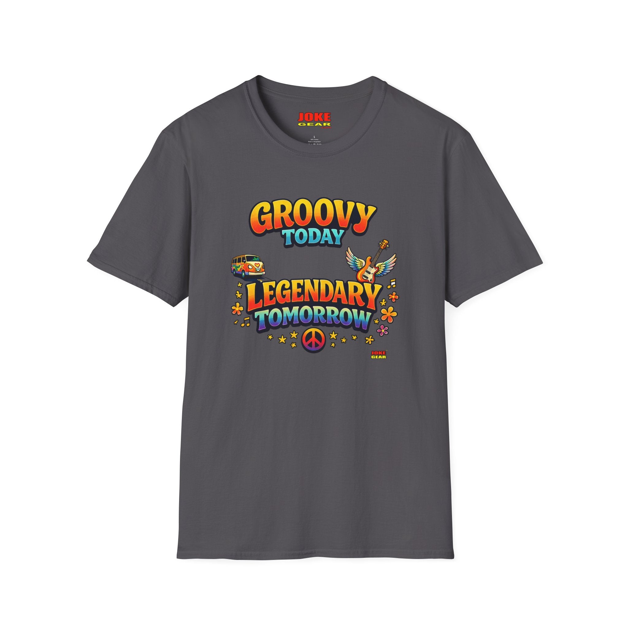 Groovy Today Legendary Tomorrow T-Shirt — Retro 60s Hippie Graphic Tee