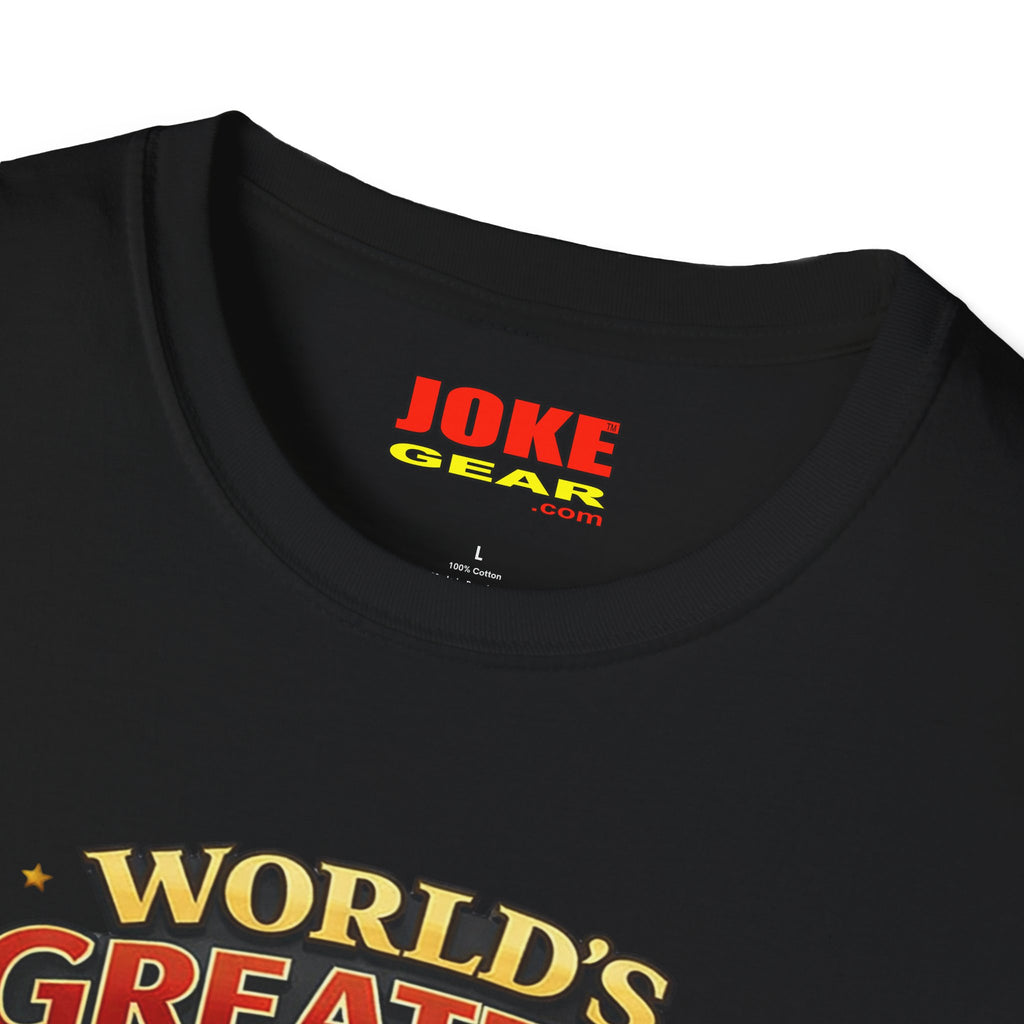 World's Greatest Dad T-Shirt — "Awarded to Me, by Me" Funny Dad's Tee