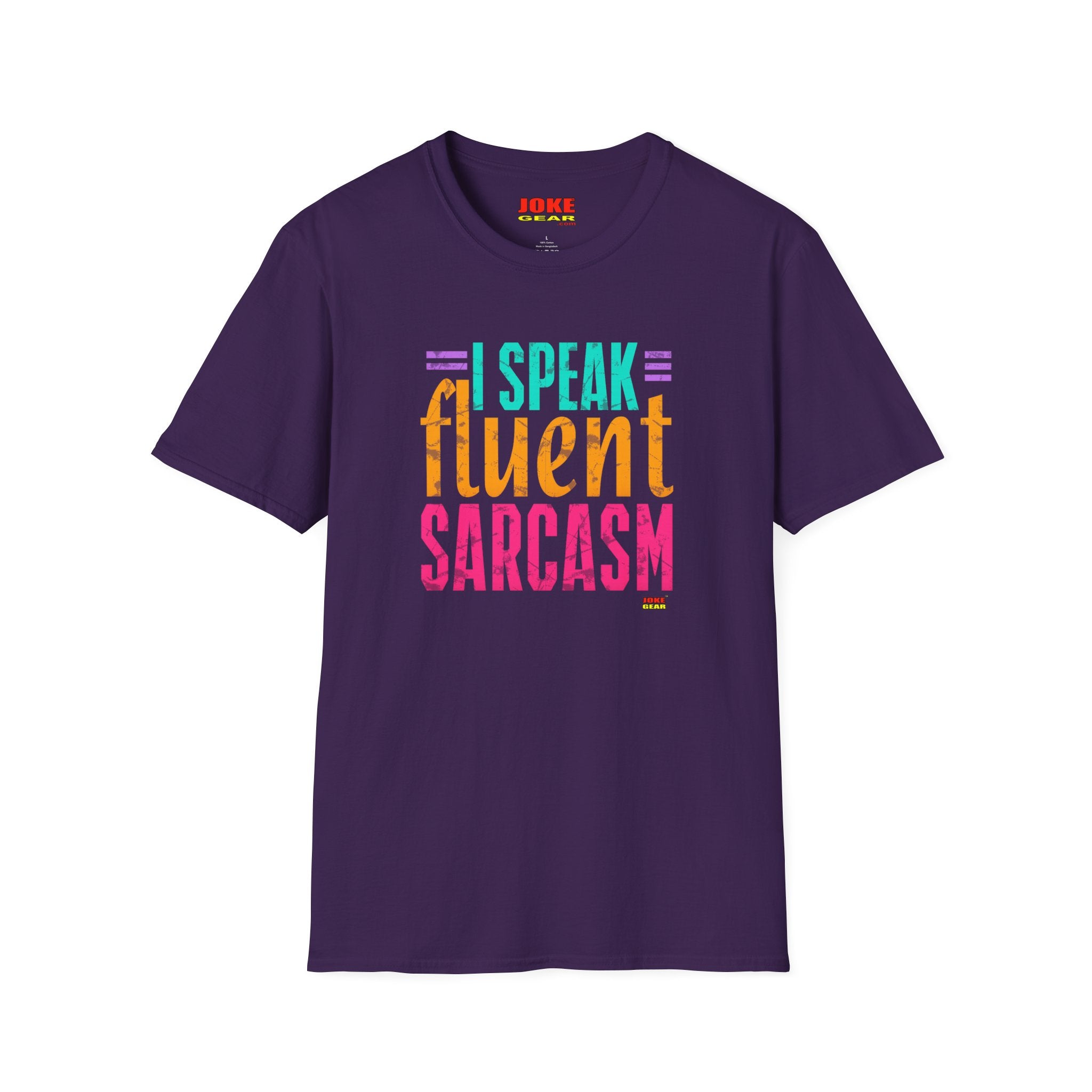 T-Shirt — I Speak Fluent Sarcasm Colorful Graphic Tee