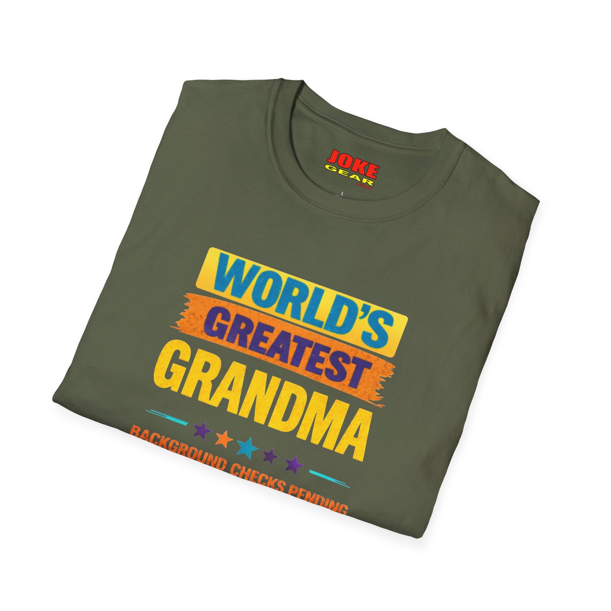 World's Greatest Grandma T-Shirt — "Background Checks Pending" Funny Grandmother Gift