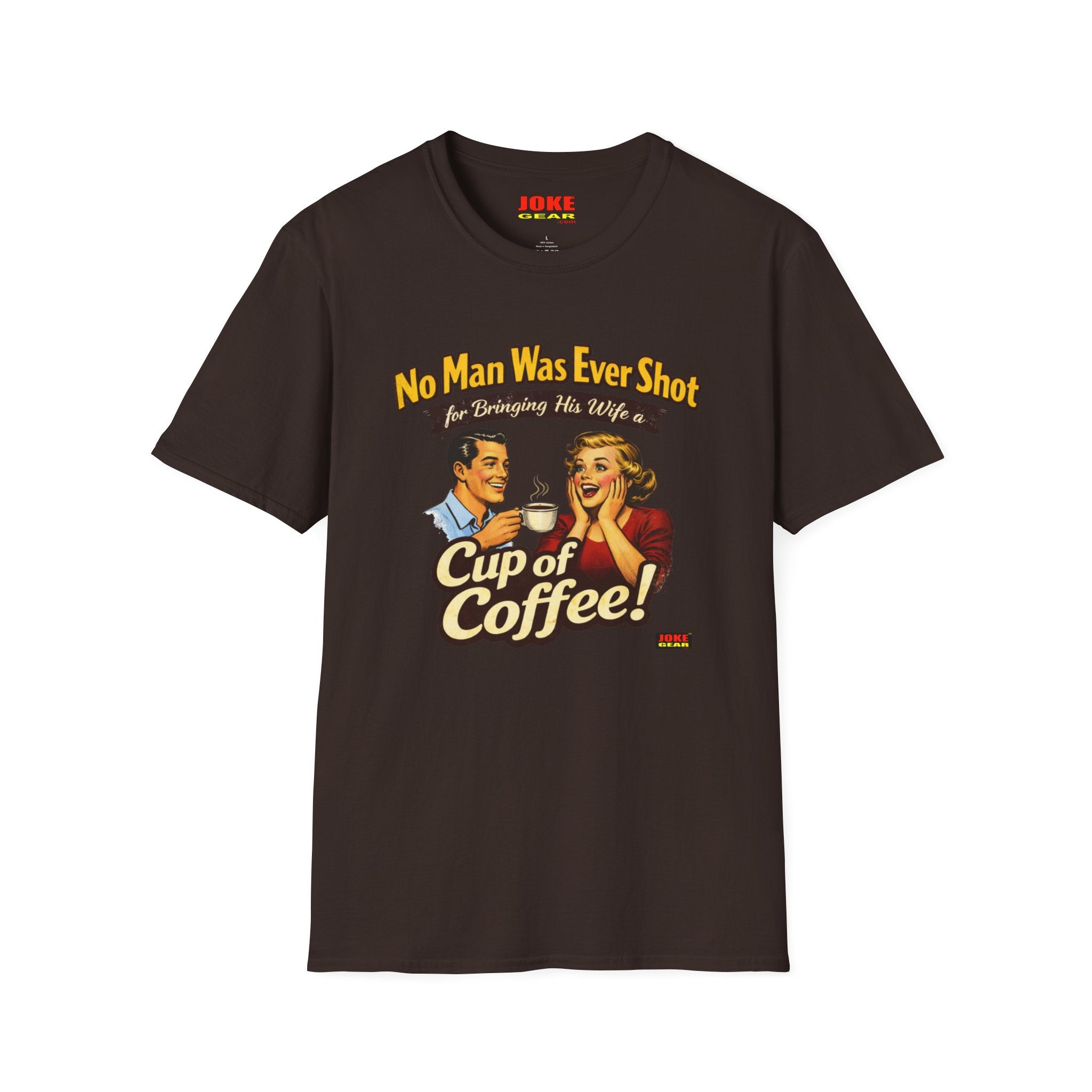 No Man was Ever Shot (Comedy T-Shirt) by a sling-shot with a "paper ball" of course.