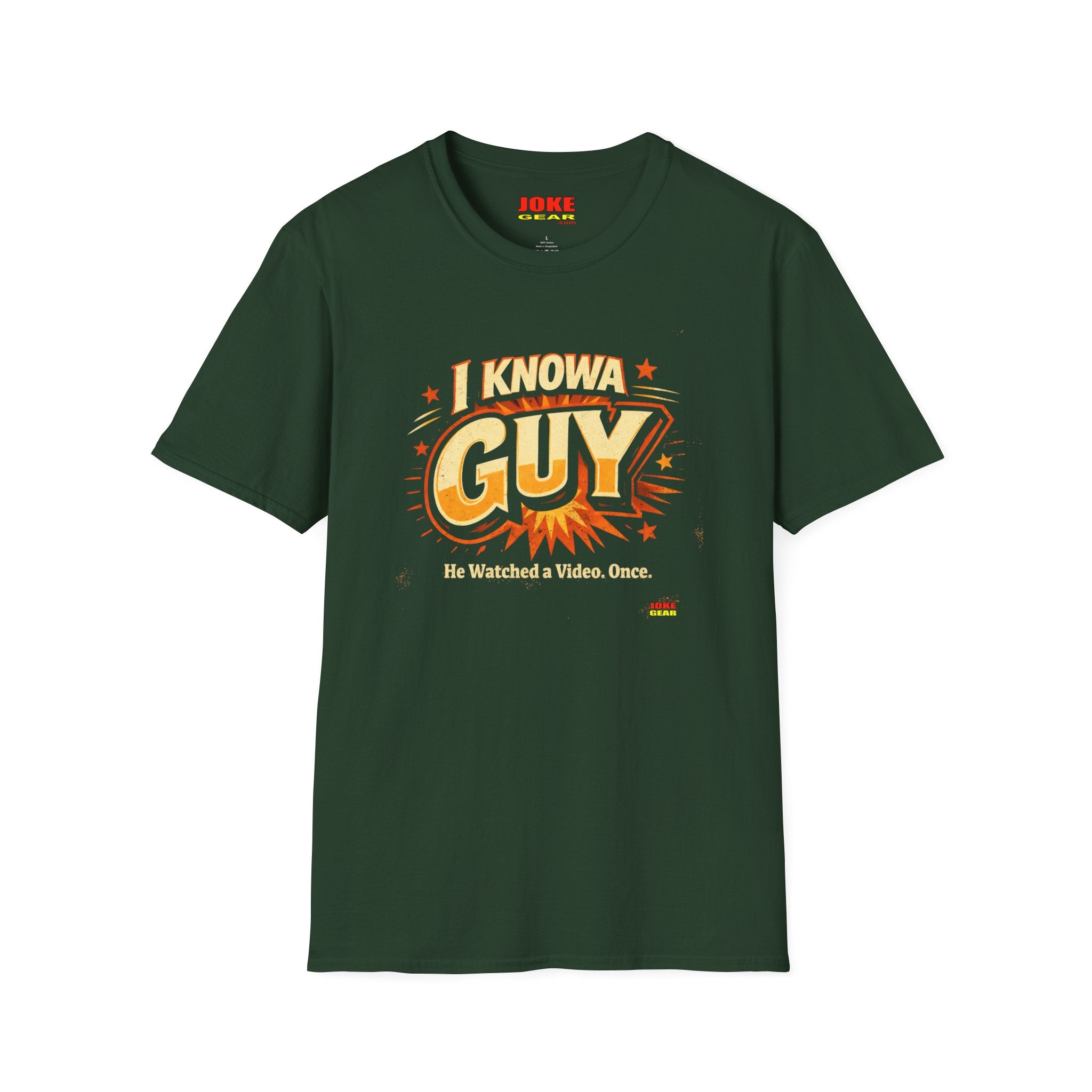 I Know A Guy T-Shirt — Funny Retro 'He Watched a Video Once' Graphic Tee