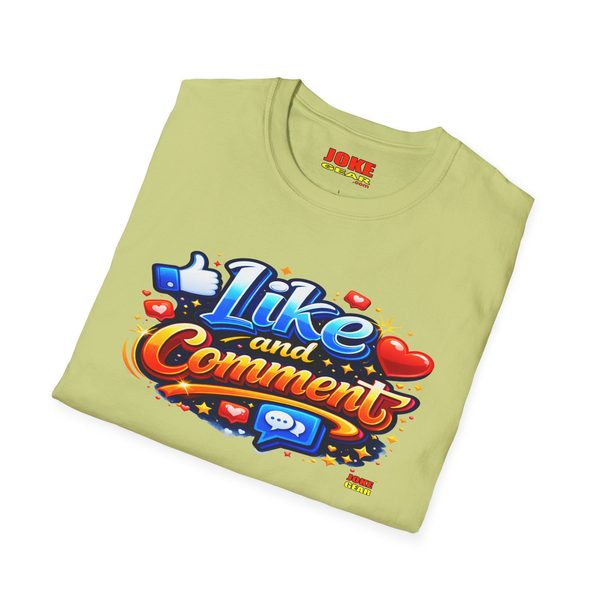 LIKE and COMMENT T-Shirt — Social Media Graphic Tee