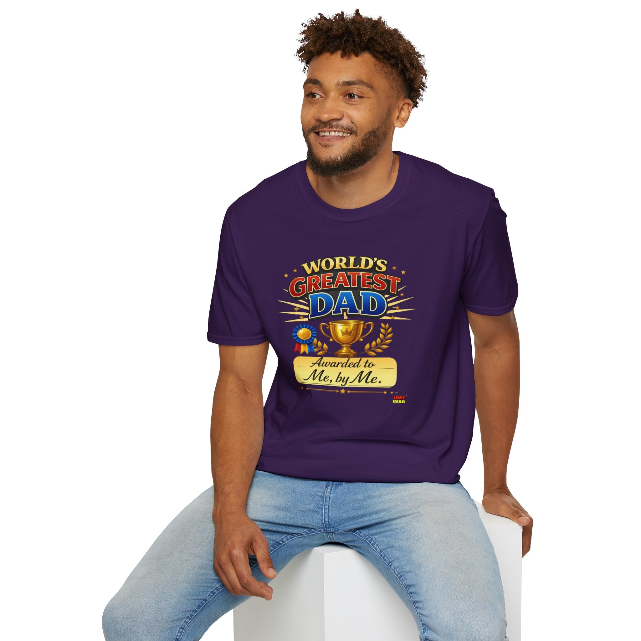 World's Greatest Dad T-Shirt — "Awarded to Me, by Me" Funny Dad's Tee