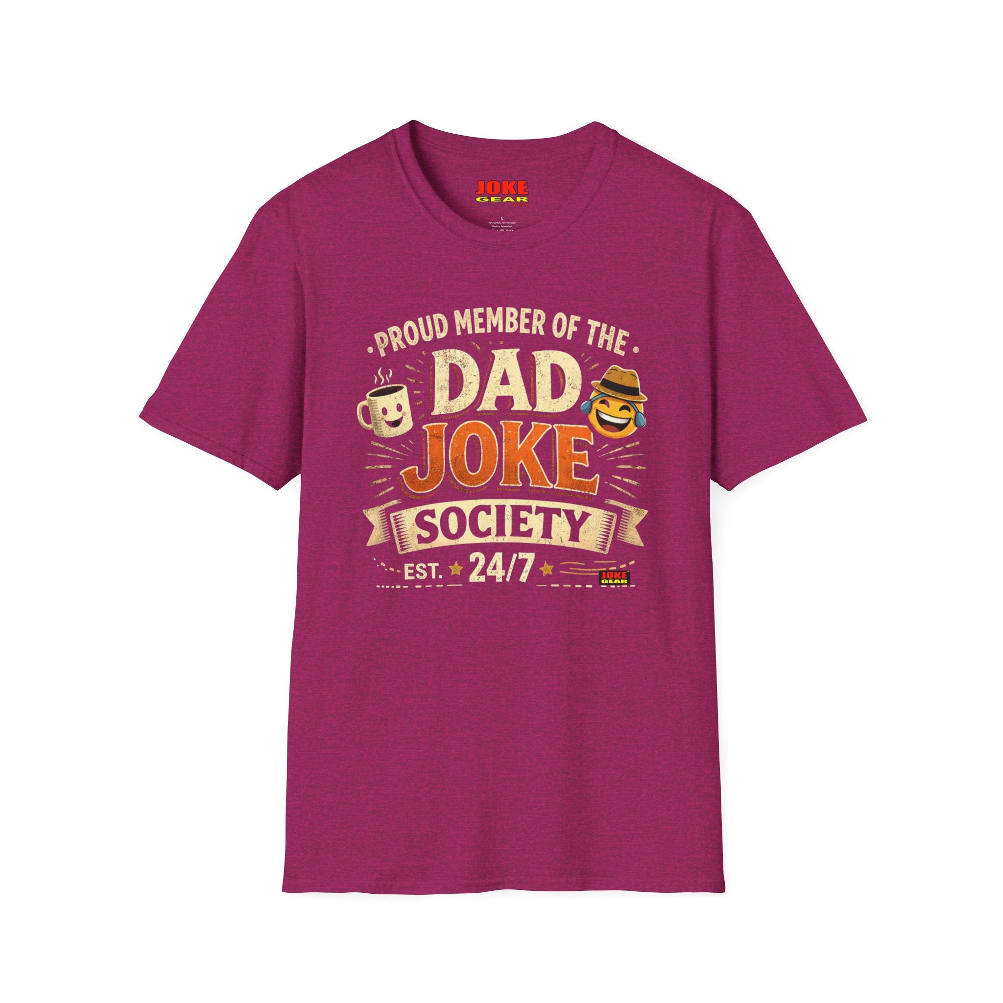 DAD JOKE SOCIETY T-Shirt — Proud Member 24/7