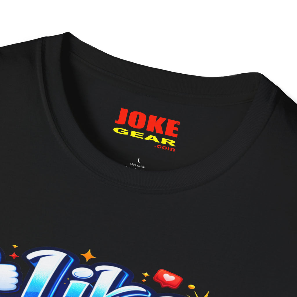 LIKE and COMMENT T-Shirt — Social Media Graphic Tee