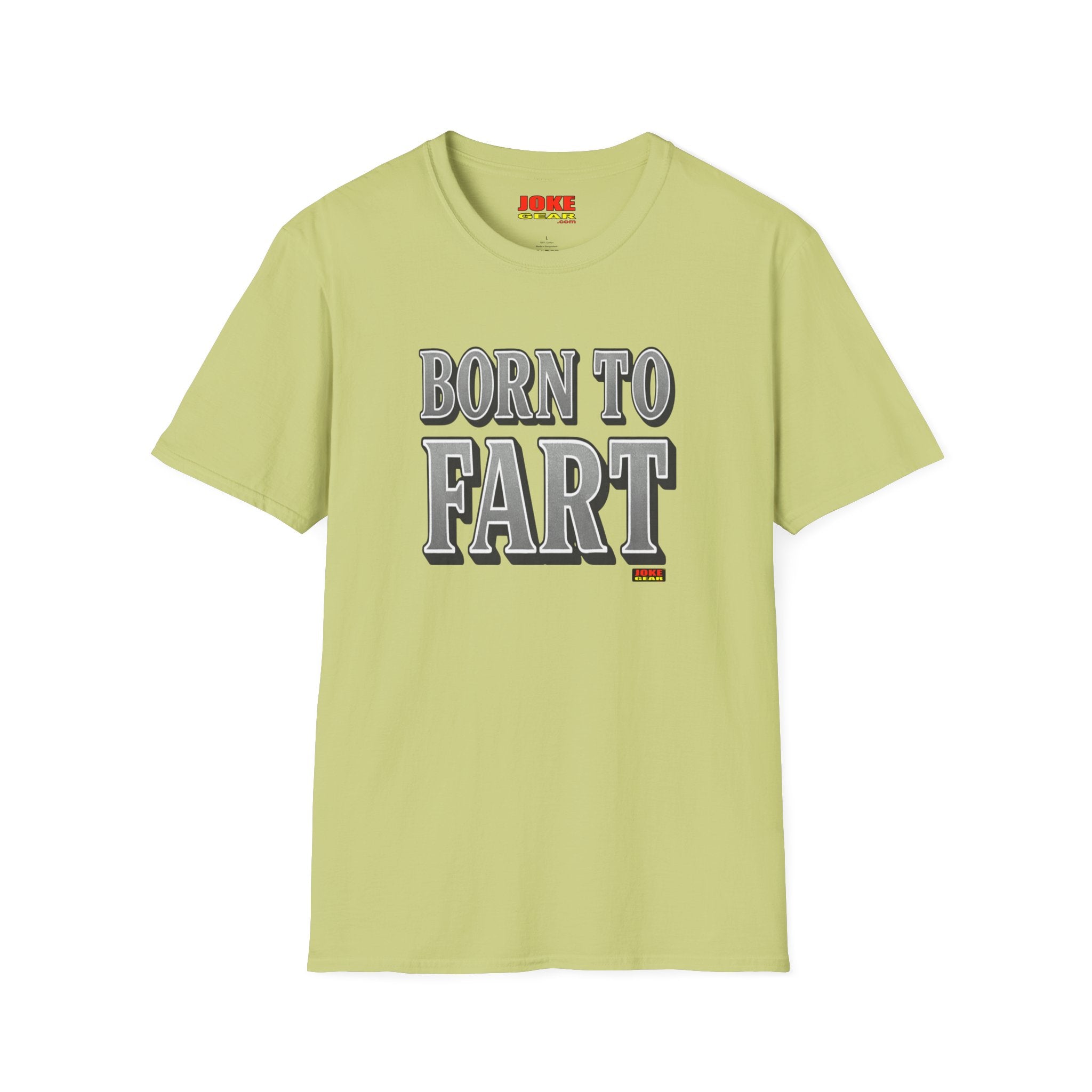 BORN TO FART T-Shirt — Funny Novelty Graphic Tee for Gag Gifts & Parties