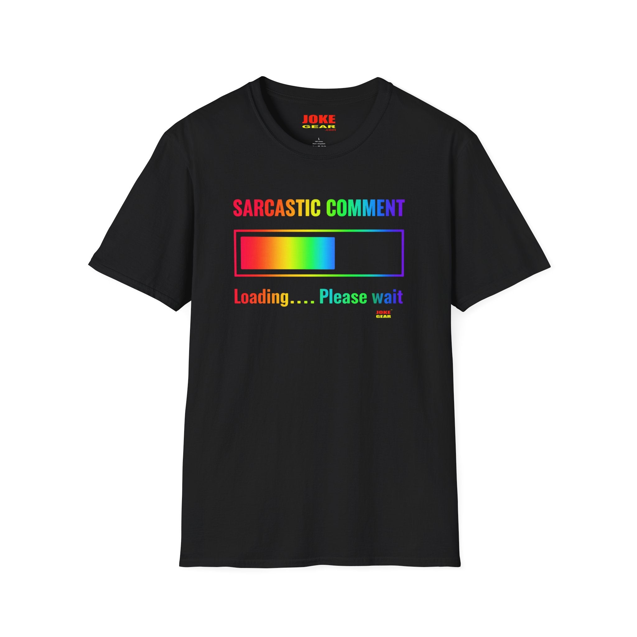 Sarcastic Comment Loading T-Shirt — Funny Progress Bar Tee