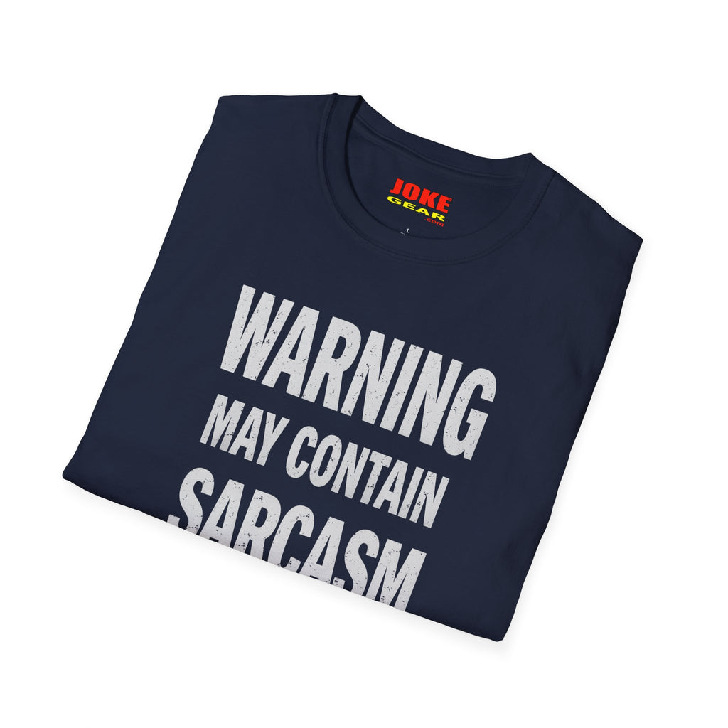 Sarcasm Warning T-Shirt — "WARNING: May Contain SARCASM" Graphic Tee