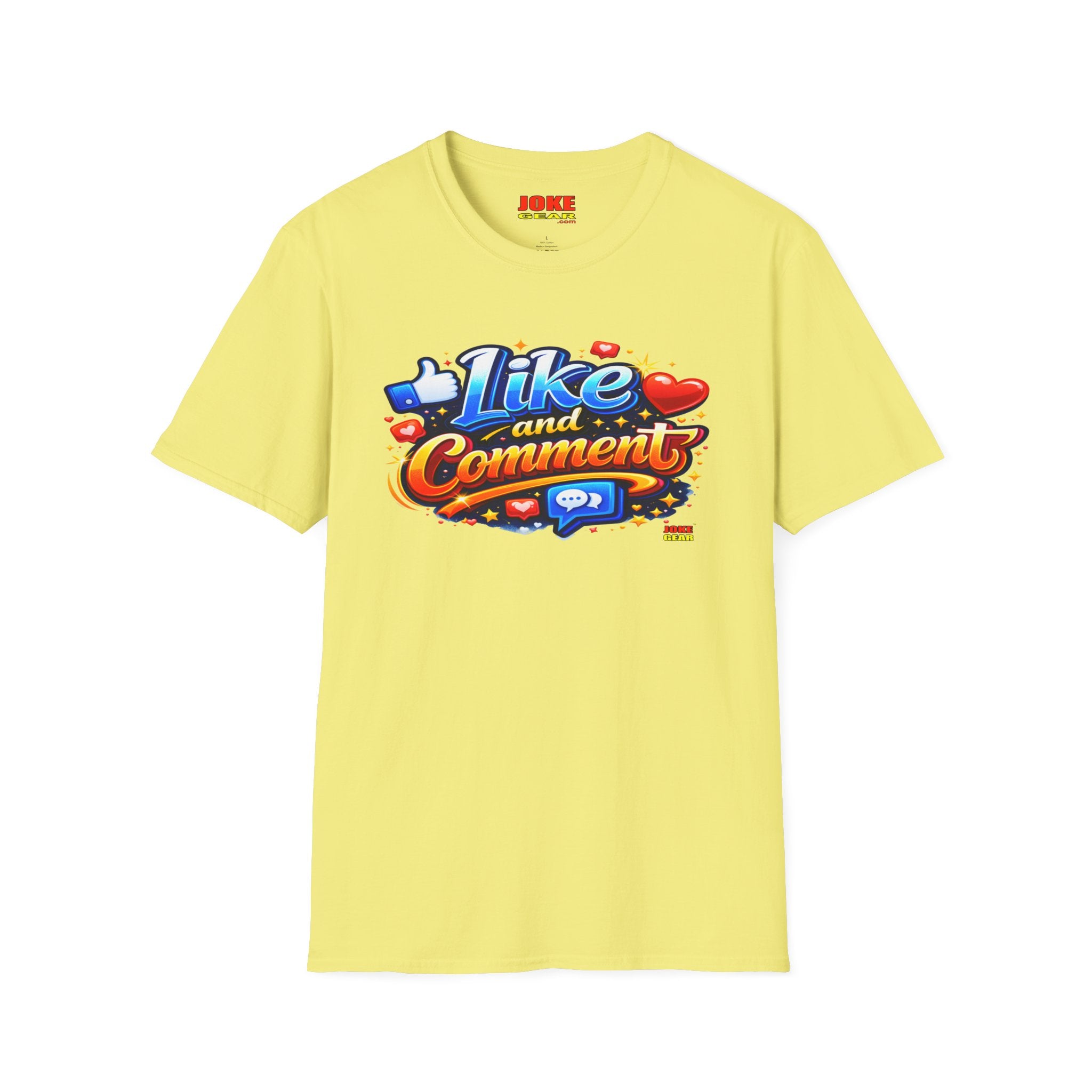 LIKE and COMMENT T-Shirt — Social Media Graphic Tee
