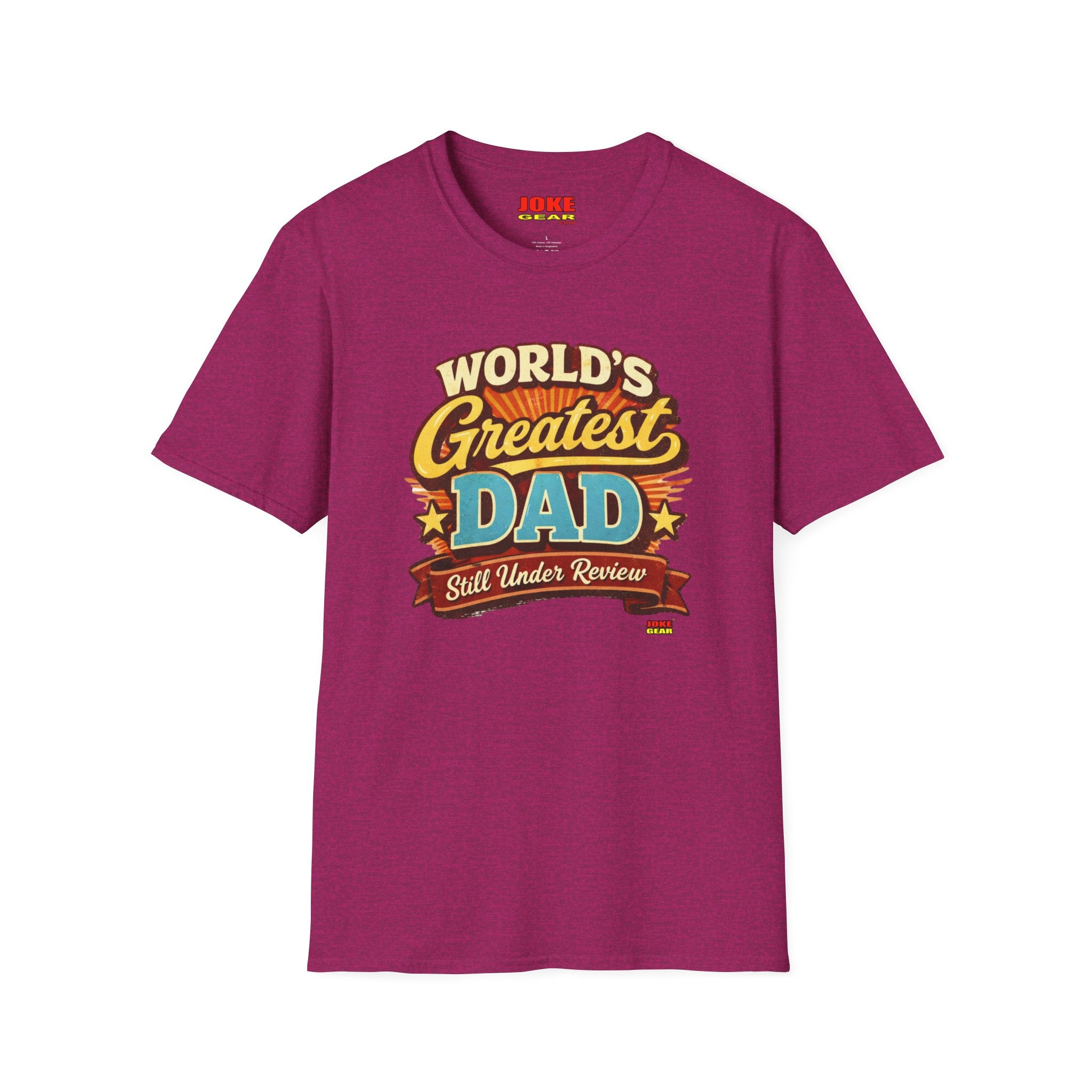 WORLD'S GREATEST DAD...Still Under Review