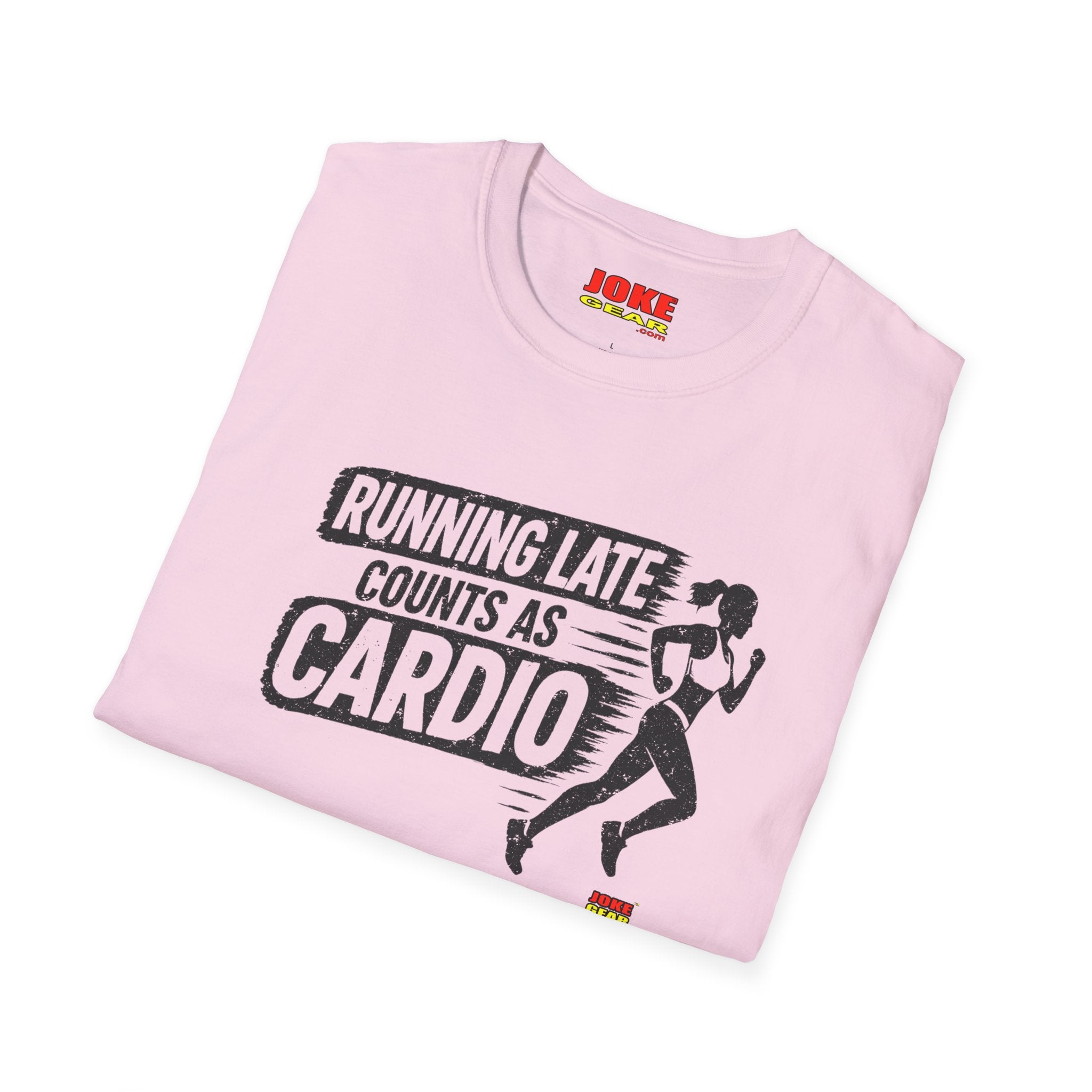 Running Late Counts As Cardio T-Shirt — Funny Runner Workout Shirt