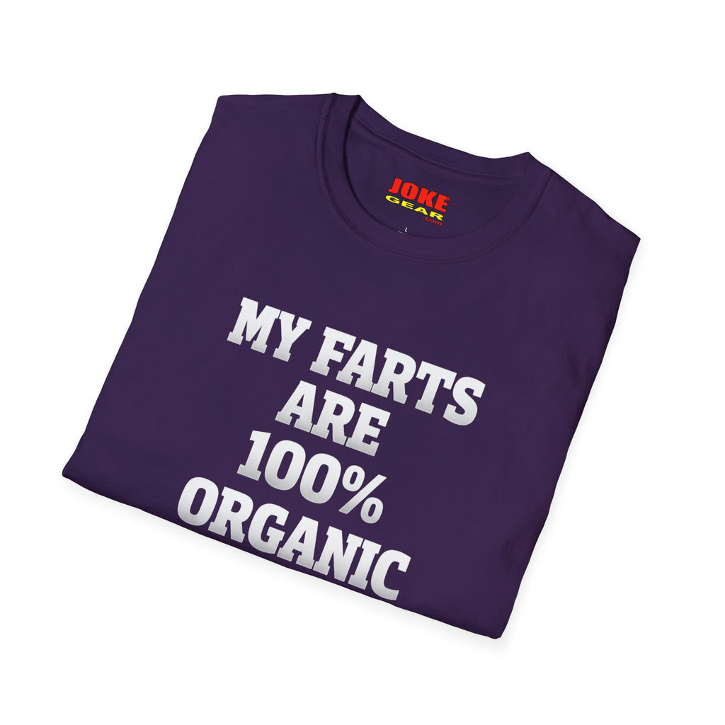 My FARTS Are 100% ORGANIC