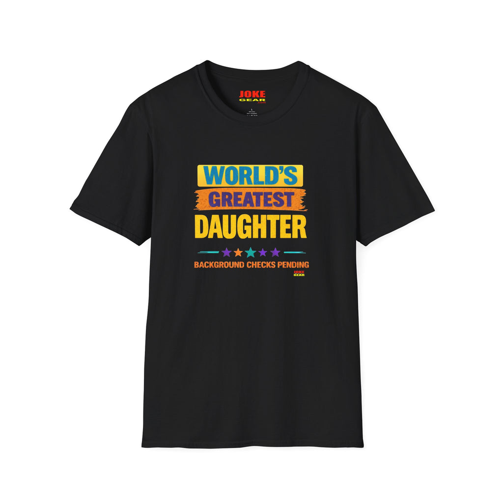"World's Greatest Daughter" Colorful Retro Pride Tee (Background Checks Pending)