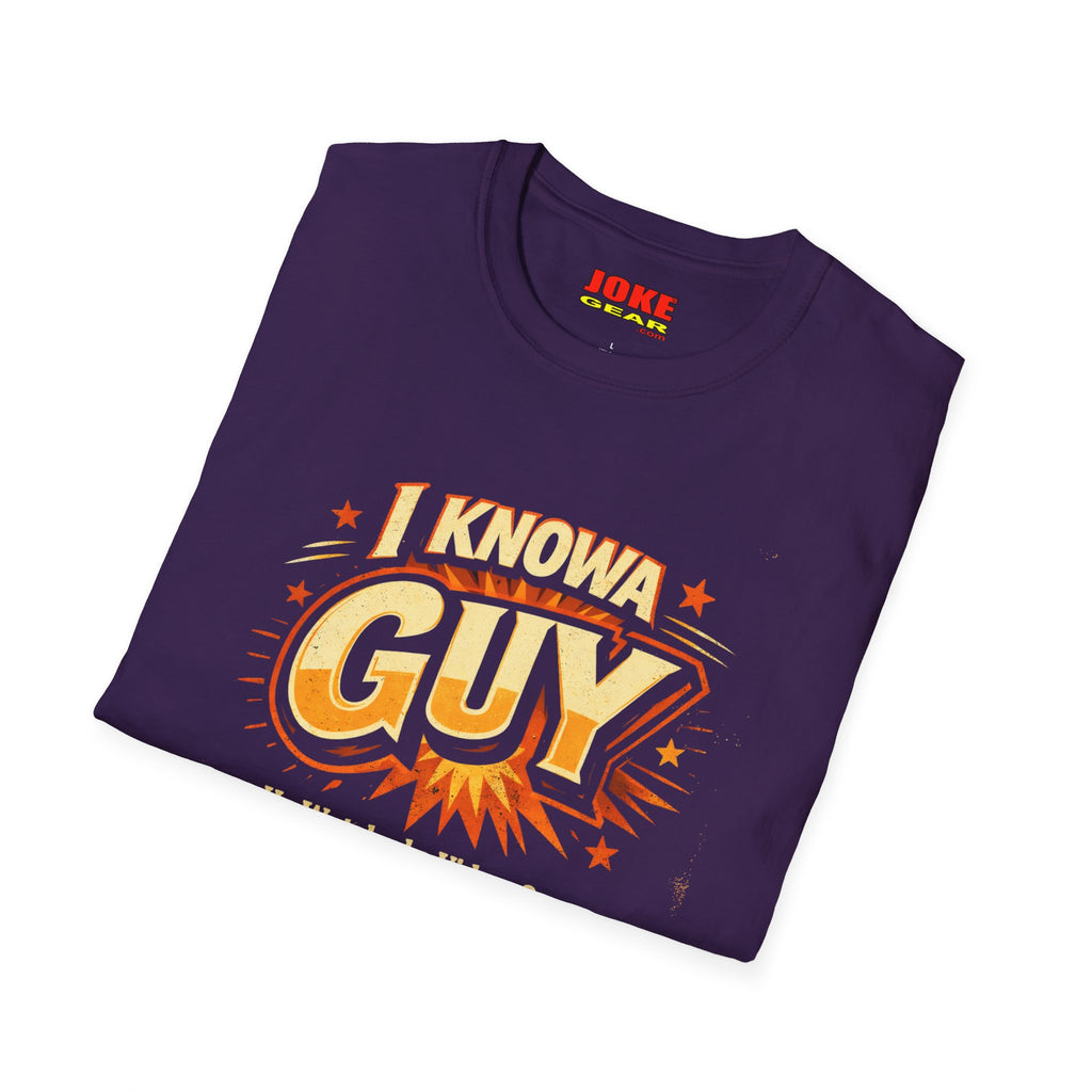 I Know A Guy T-Shirt — Funny Retro 'He Watched a Video Once' Graphic Tee