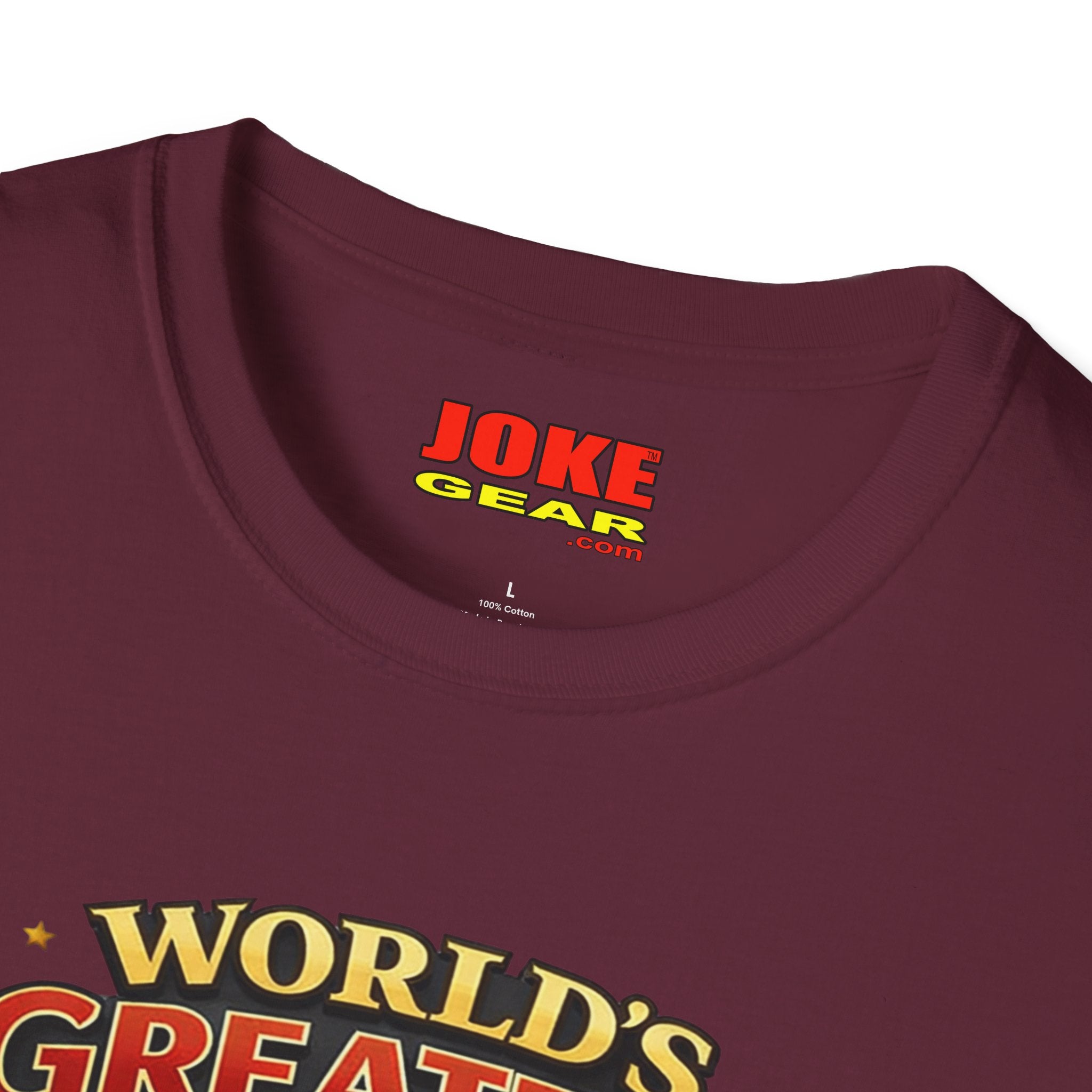 World's Greatest Dad T-Shirt — "Awarded to Me, by Me" Funny Dad's Tee