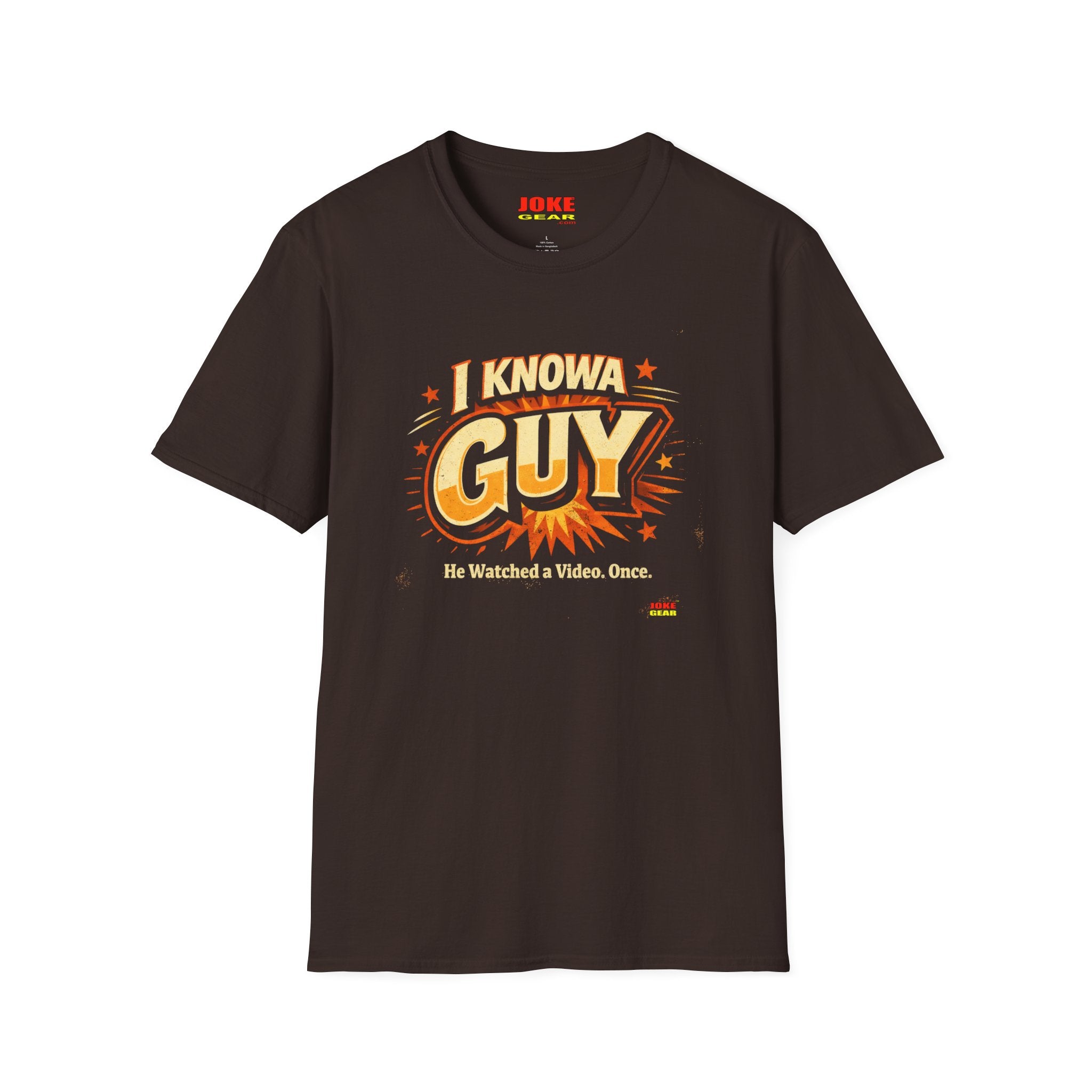 I Know A Guy T-Shirt — Funny Retro 'He Watched a Video Once' Graphic Tee