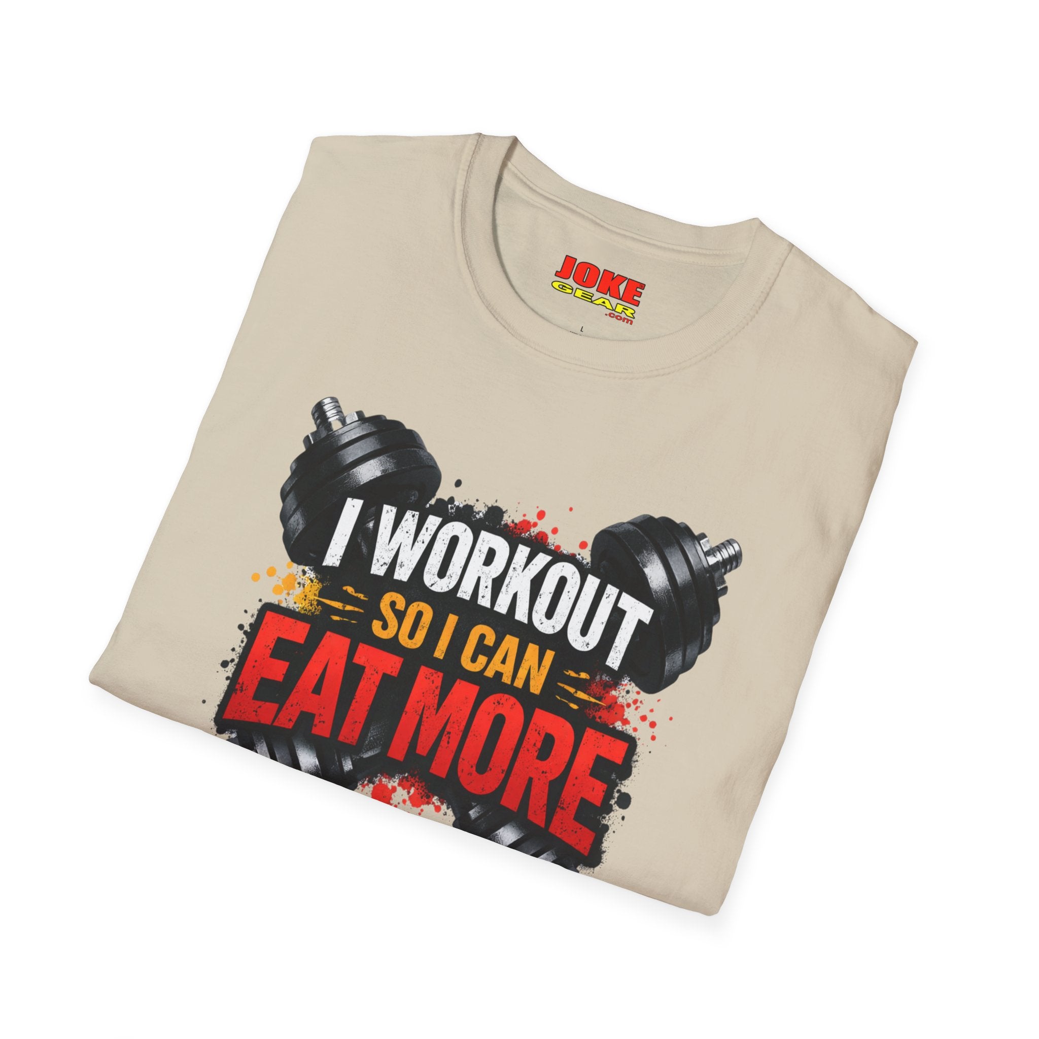 Workout T-Shirt — "I Workout So I Can Eat More" Funny Gym Tee