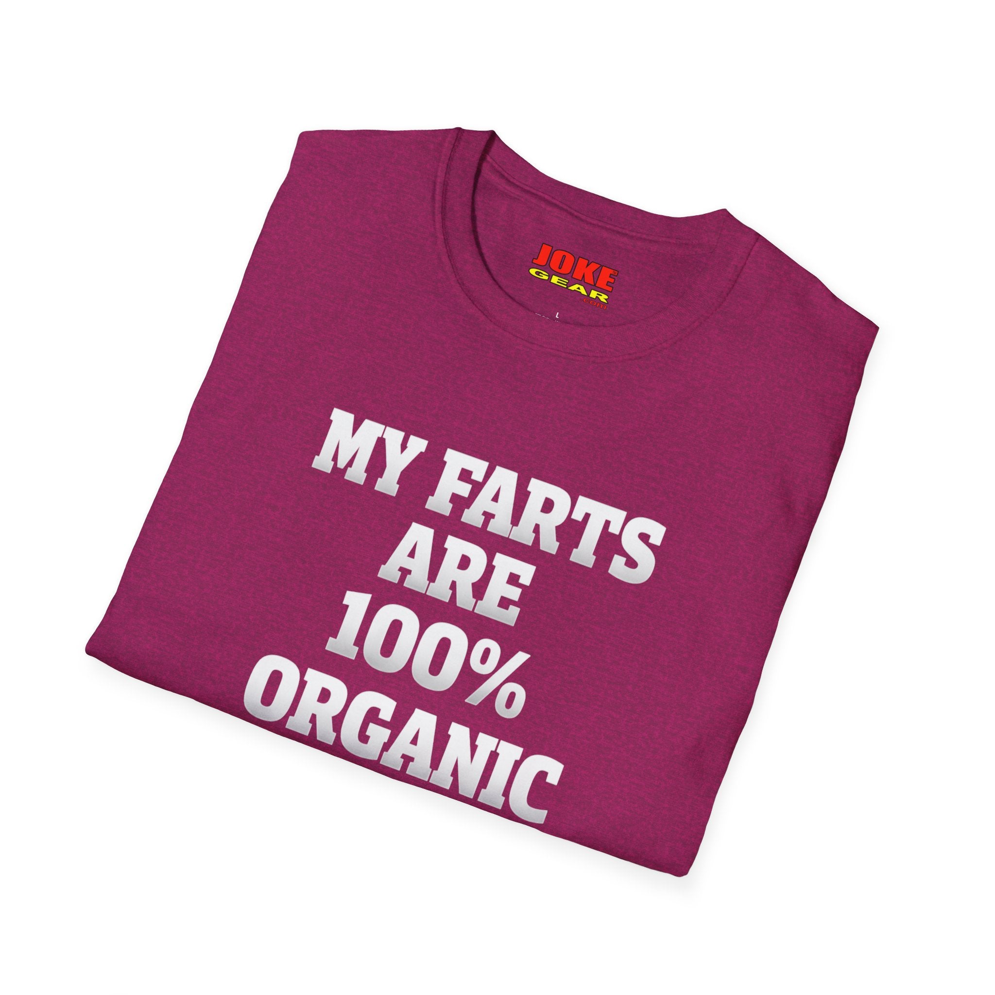 My FARTS Are 100% ORGANIC