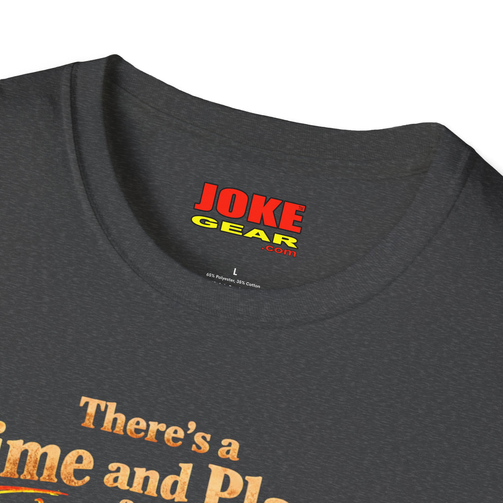 There's a Time and Place for Decaf — Coffee Funny Tee