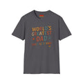 Dad T-Shirt — "World's Greatest Dad Since Yesterday" Retro Graphic Tee