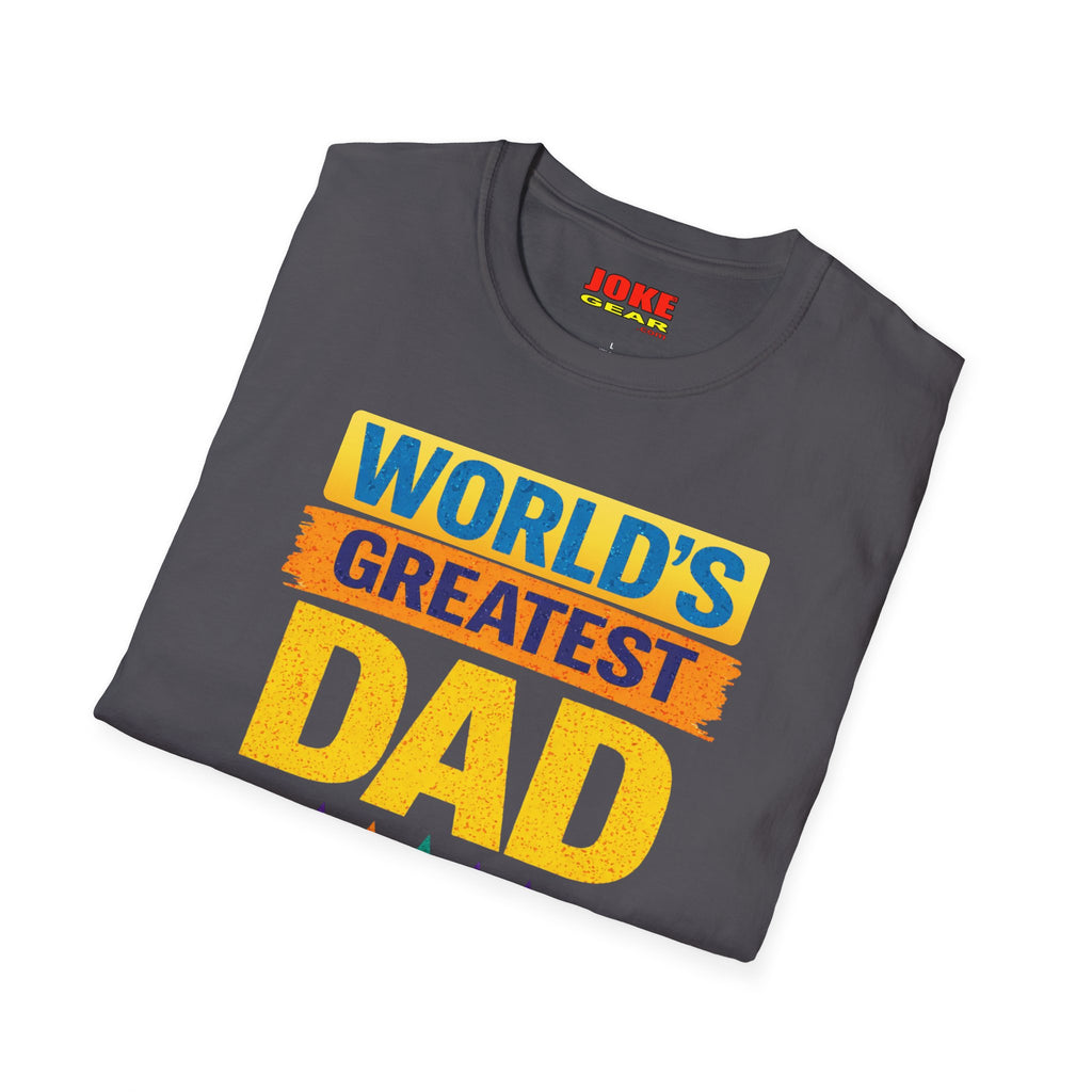 World's Greatest Dad T-Shirt – “Background Checks Pending” Funny Father’s Day Tee (Anytime Actually)