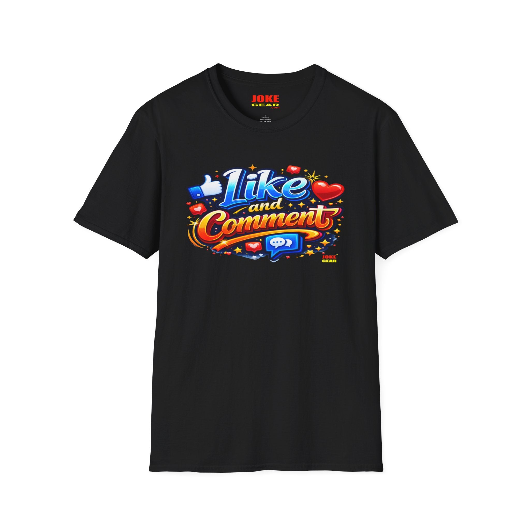 LIKE and COMMENT T-Shirt — Social Media Graphic Tee