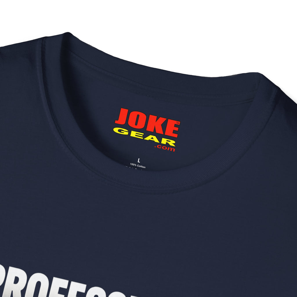 Professional Farter T-Shirt — Subtle White Text Tee for Fans & Gift