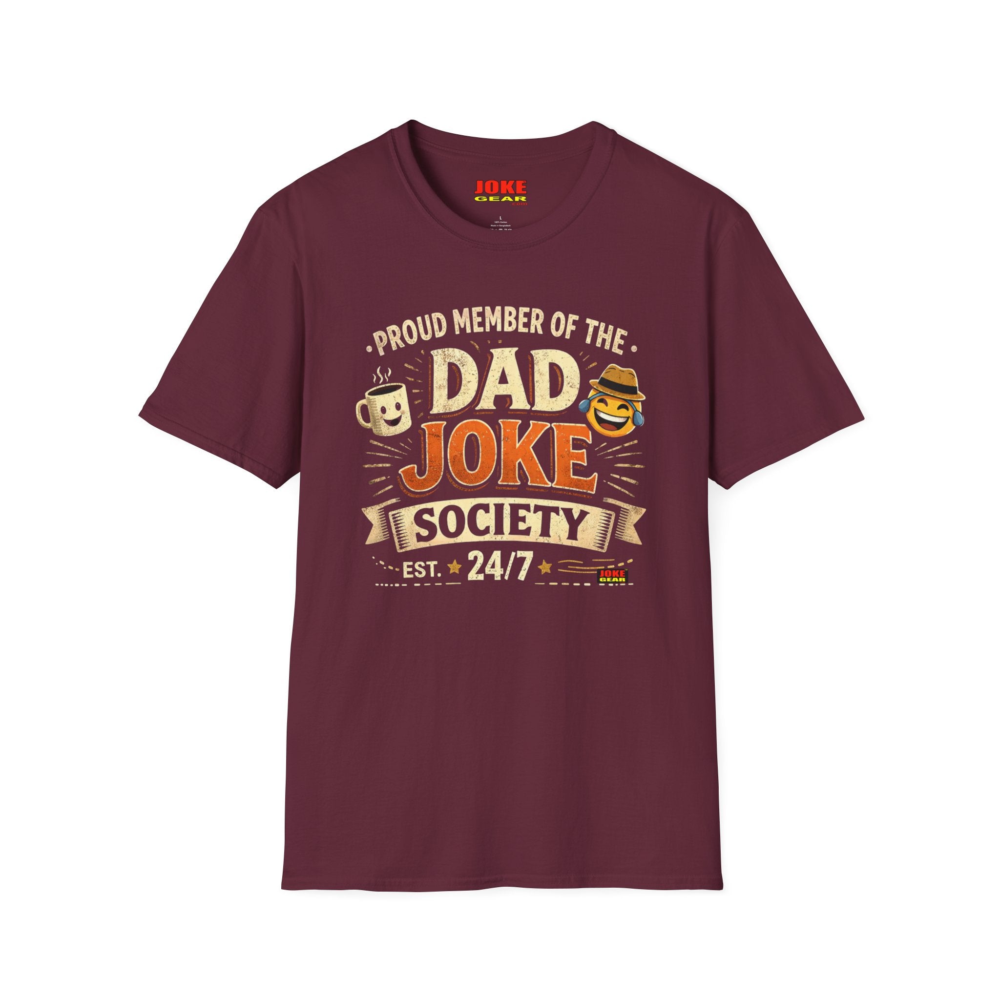DAD JOKE SOCIETY T-Shirt — Proud Member 24/7