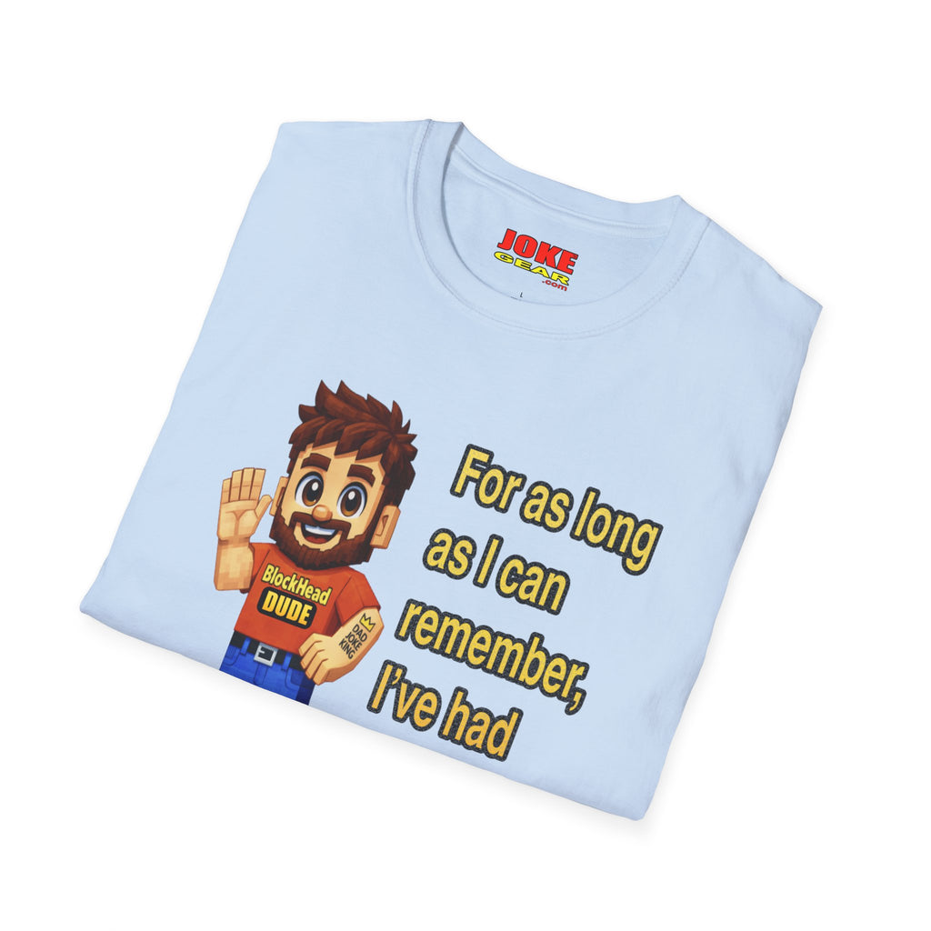 Funny Amnesia Joke T-Shirt — Cartoon Guy "For as long as I can remember, I've had Amnesia!"