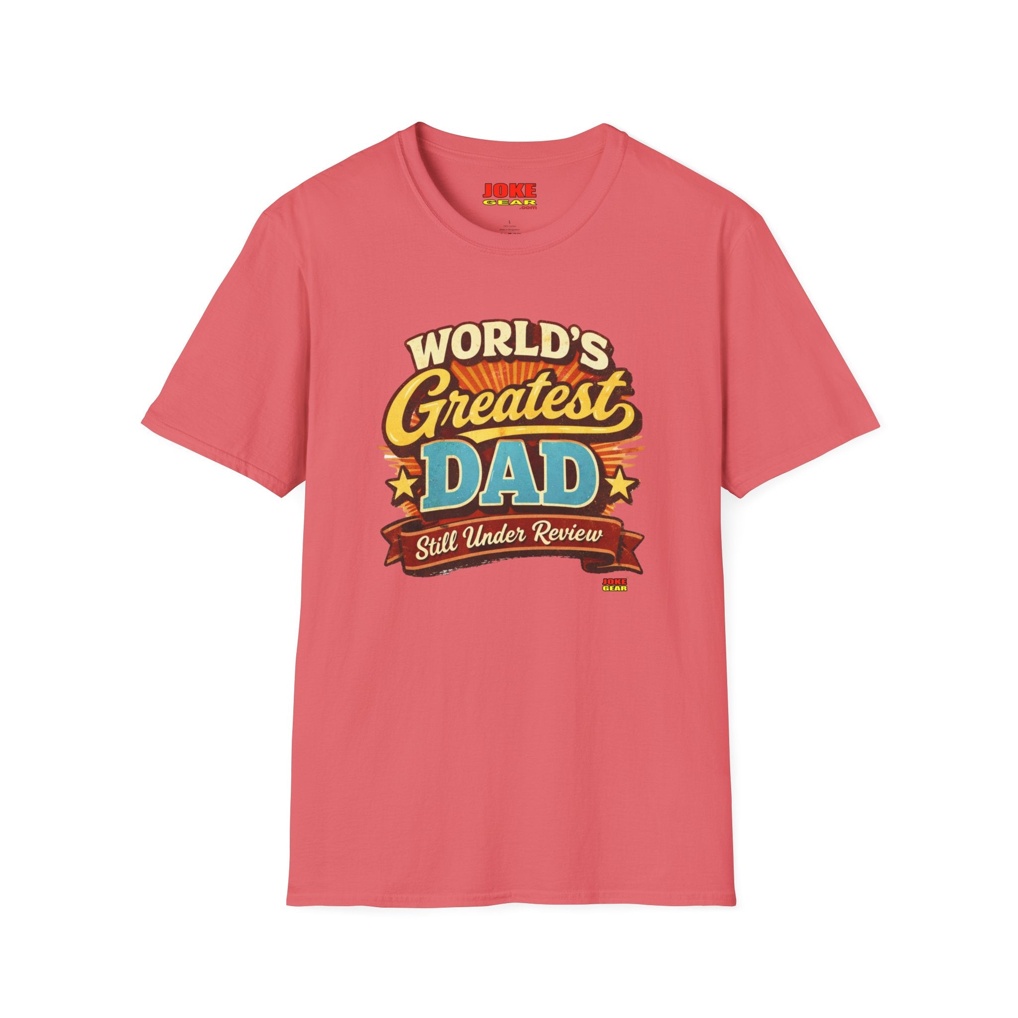 WORLD'S GREATEST DAD...Still Under Review