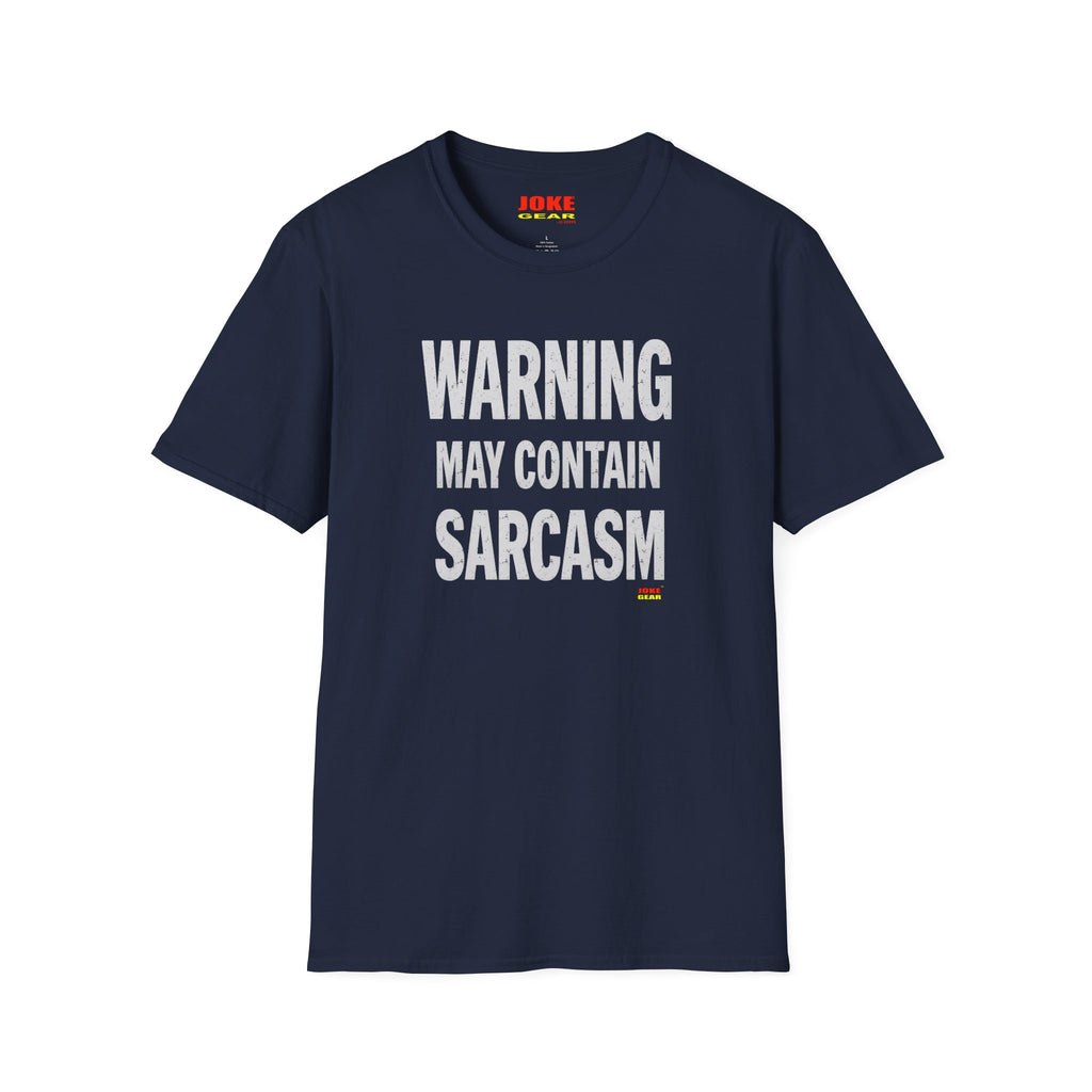 Sarcasm Warning T-Shirt — "WARNING: May Contain SARCASM" Graphic Tee