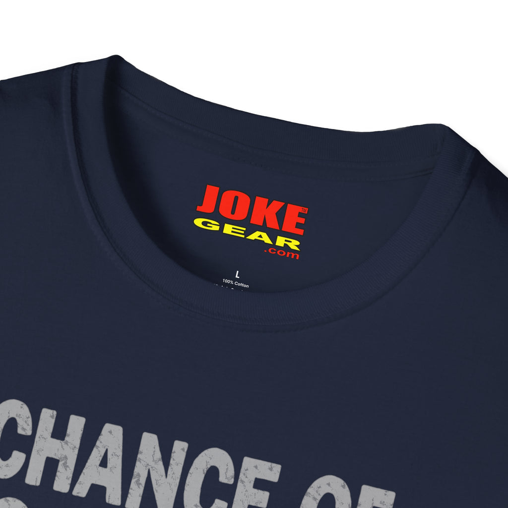 Chance of Sarcasm T-Shirt — Funny Weather Icon Tee (Chance of Sarcasm: Today 91%, Tonight 95%, Tomorrow 92%, Weekend 100%)