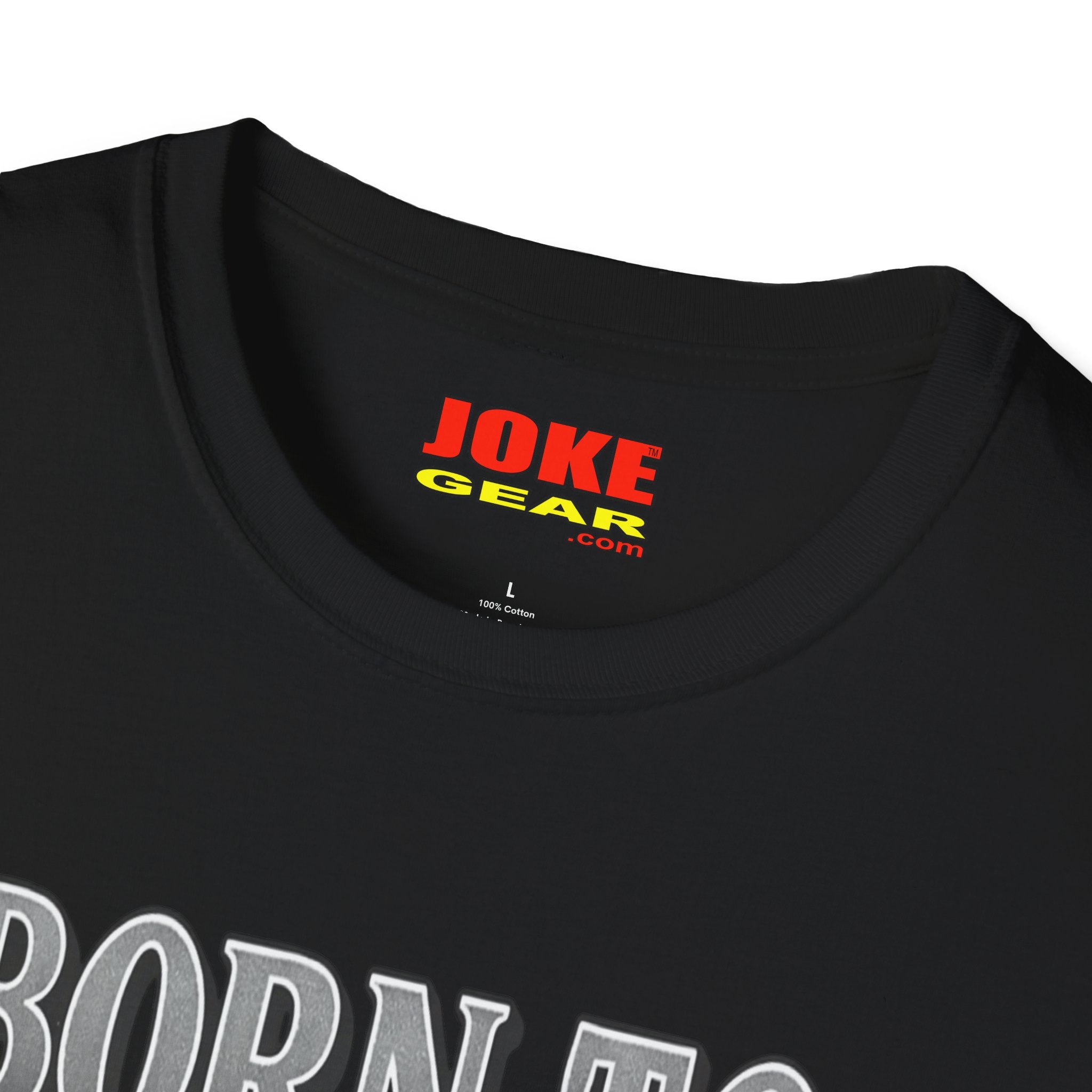 BORN TO FART T-Shirt — Funny Novelty Graphic Tee for Gag Gifts & Parties