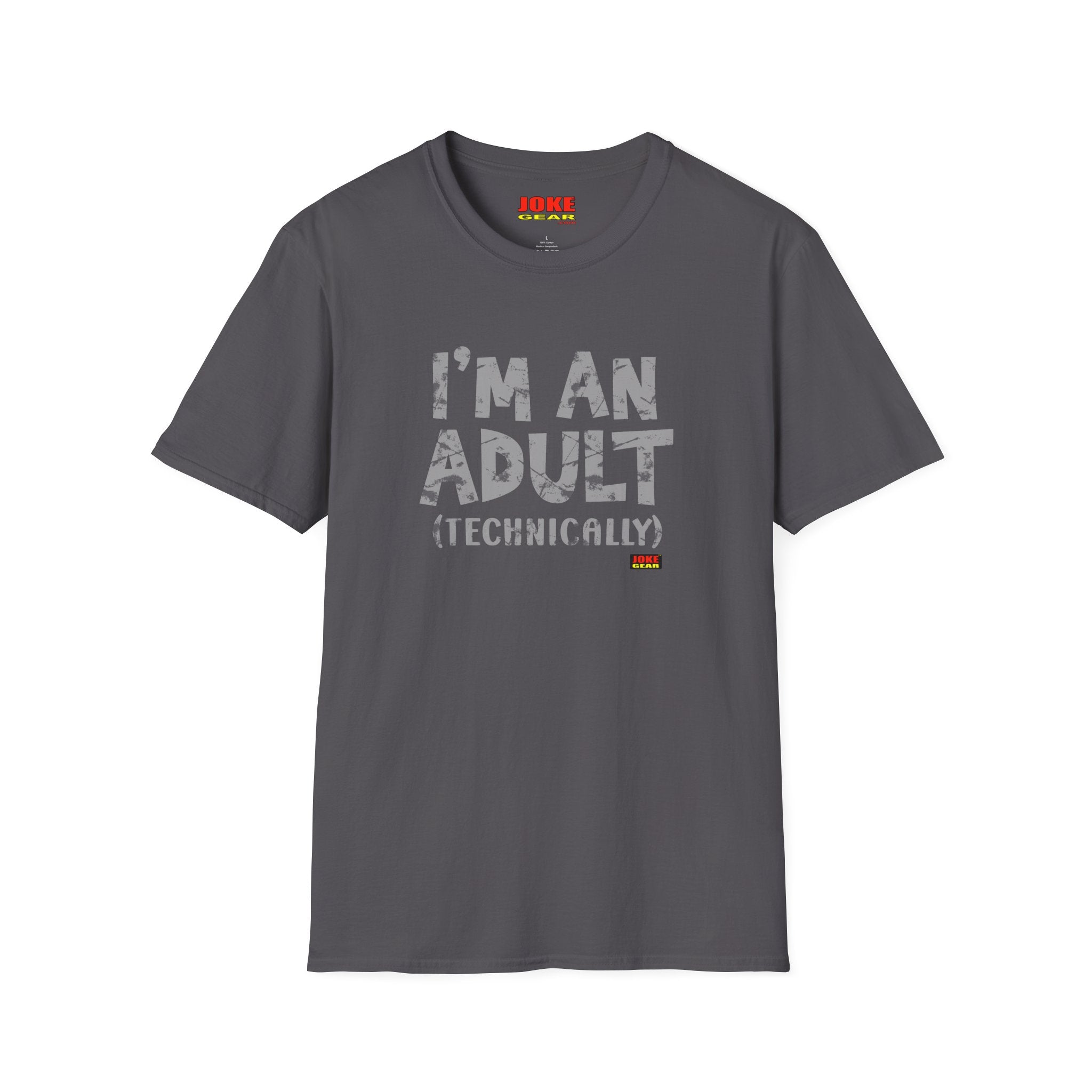 I'm An Adult (Technically) T-Shirt — Funny Adulting Tee