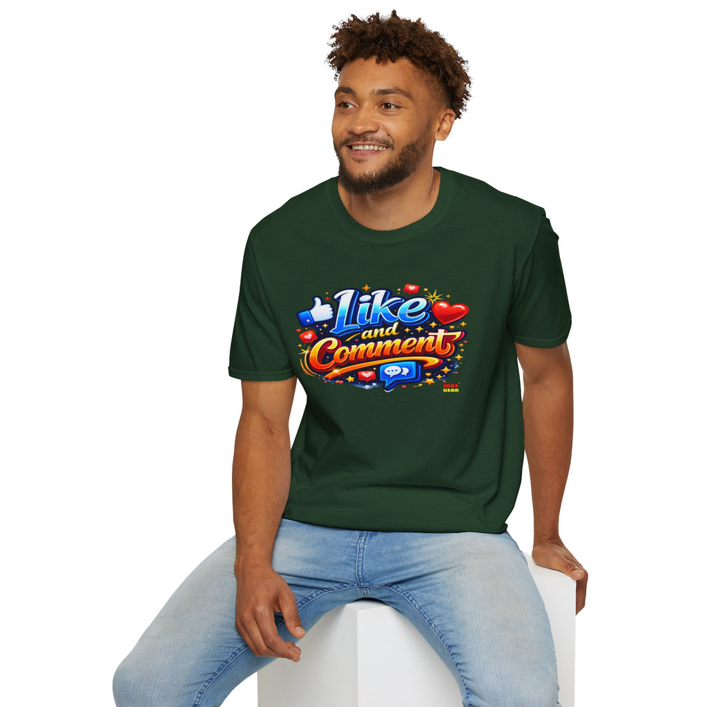LIKE and COMMENT T-Shirt — Social Media Graphic Tee