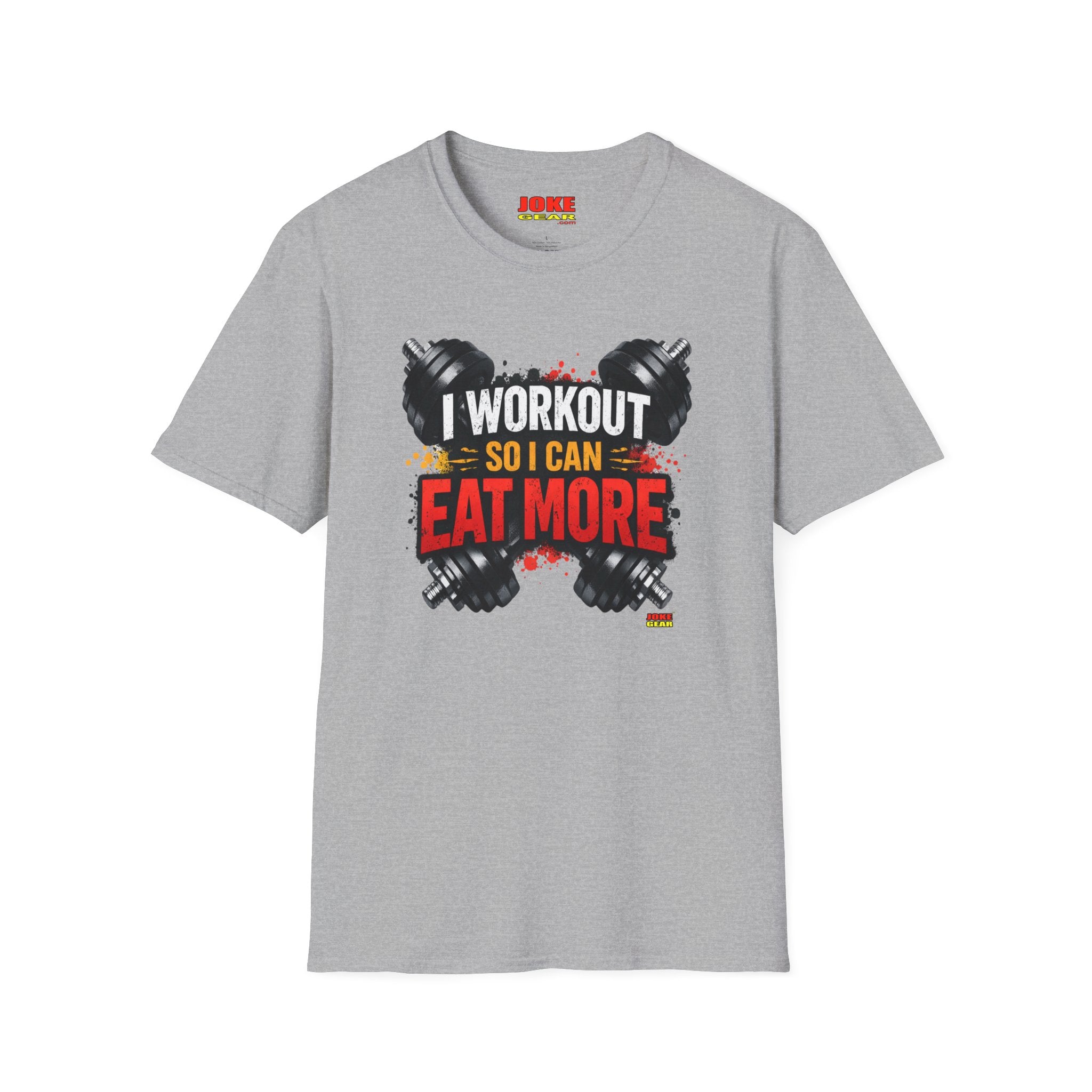 Workout T-Shirt — "I Workout So I Can Eat More" Funny Gym Tee