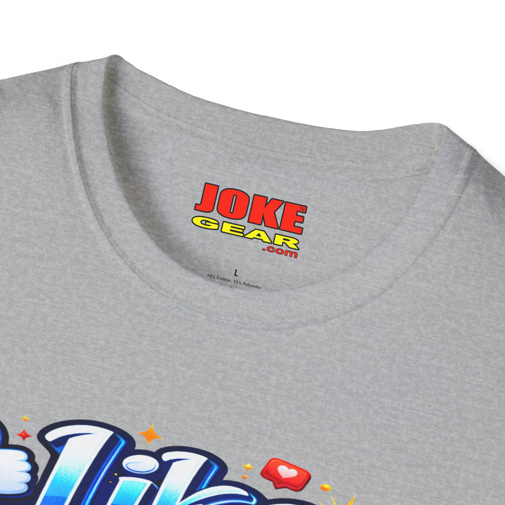 LIKE and COMMENT T-Shirt — Social Media Graphic Tee