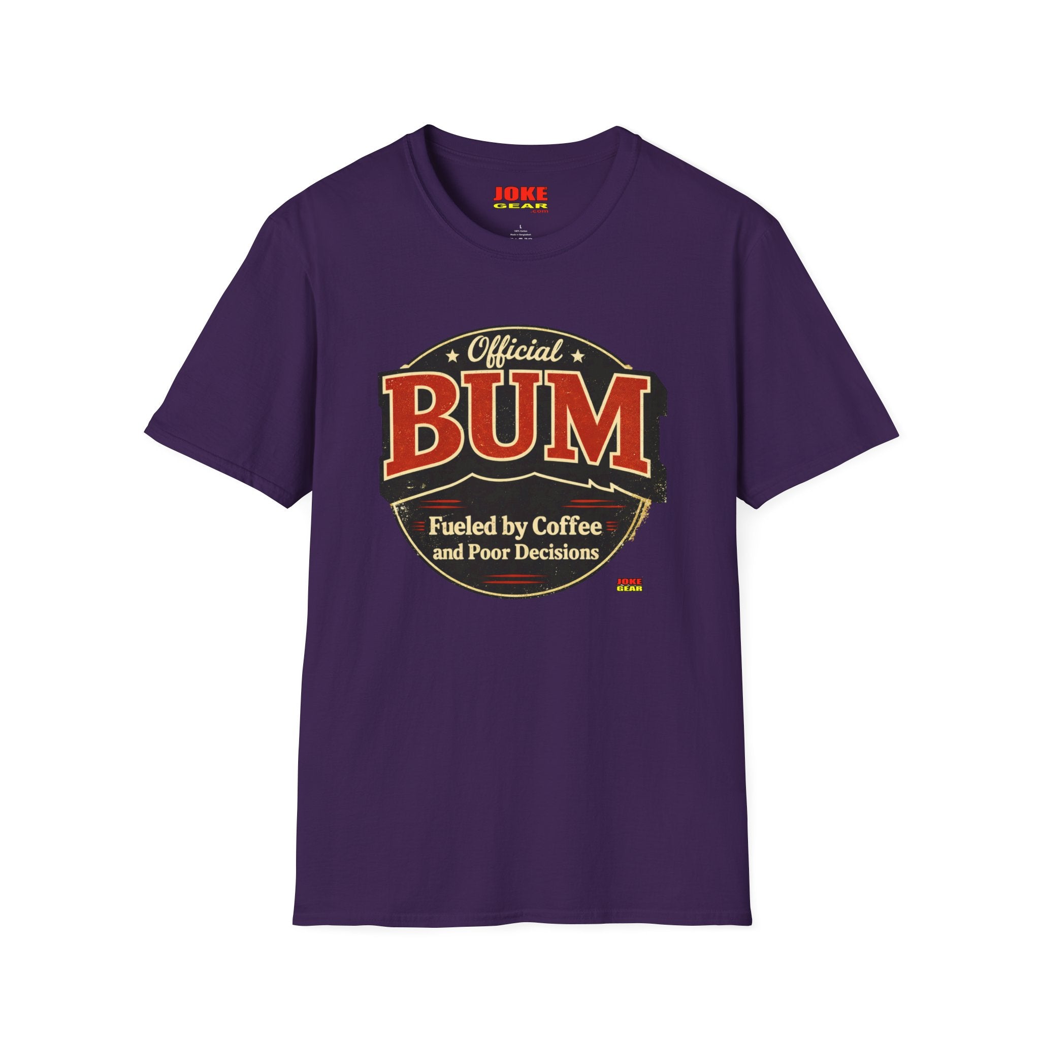 Official BUM T-Shirt — "Fueled by Coffee and Poor Decisions" Vintage Logo Tee