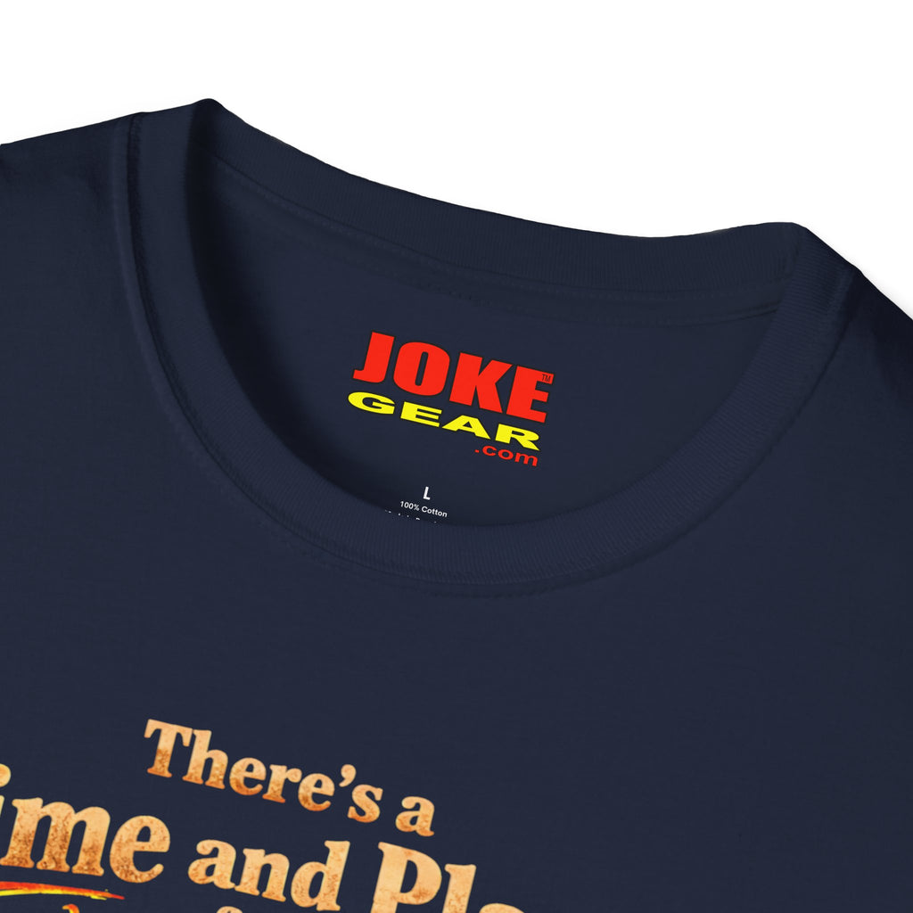 There's a Time and Place for Decaf — Coffee Funny Tee