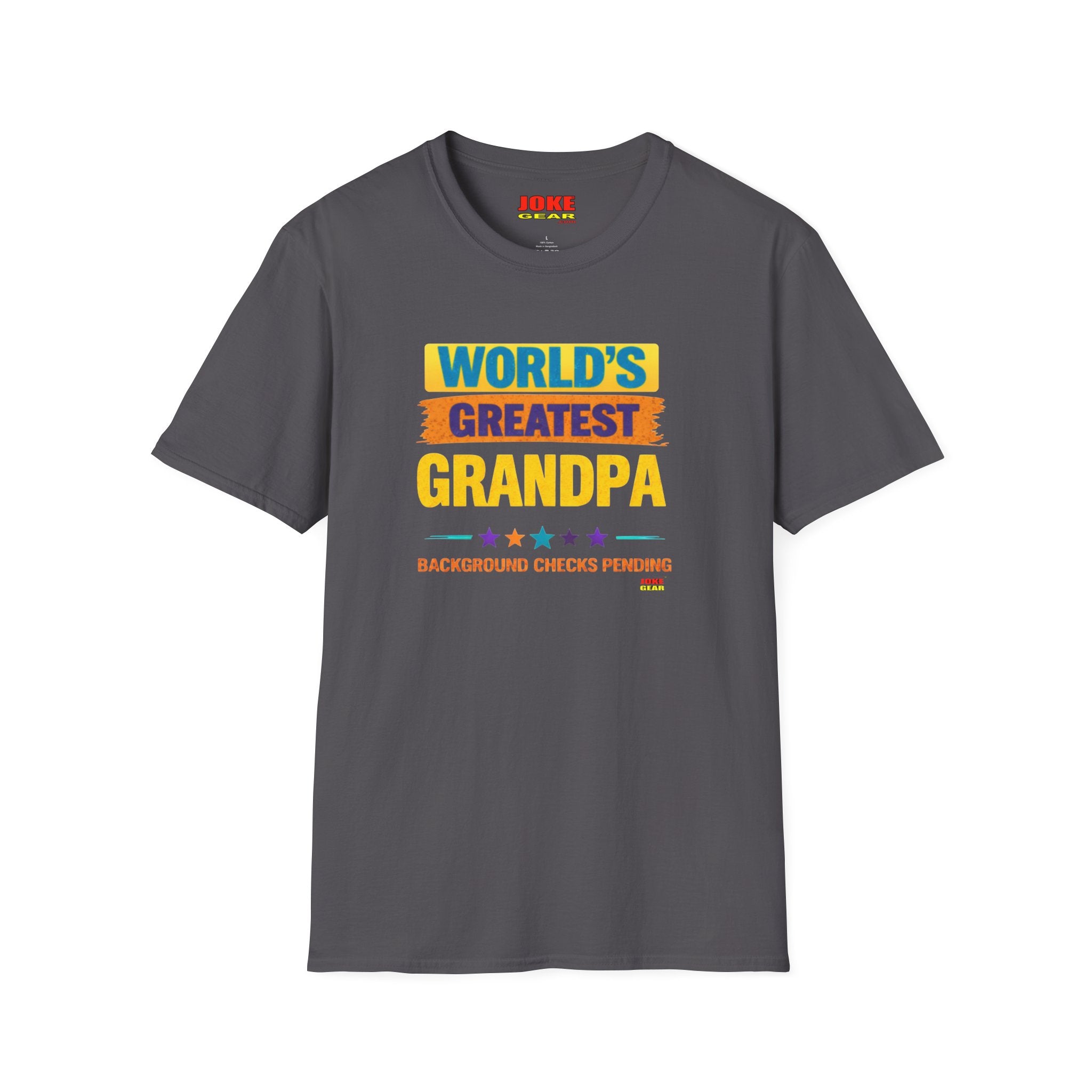 World's Greatest Grandpa T-Shirt — Funny "Background Checks Pending" Gift