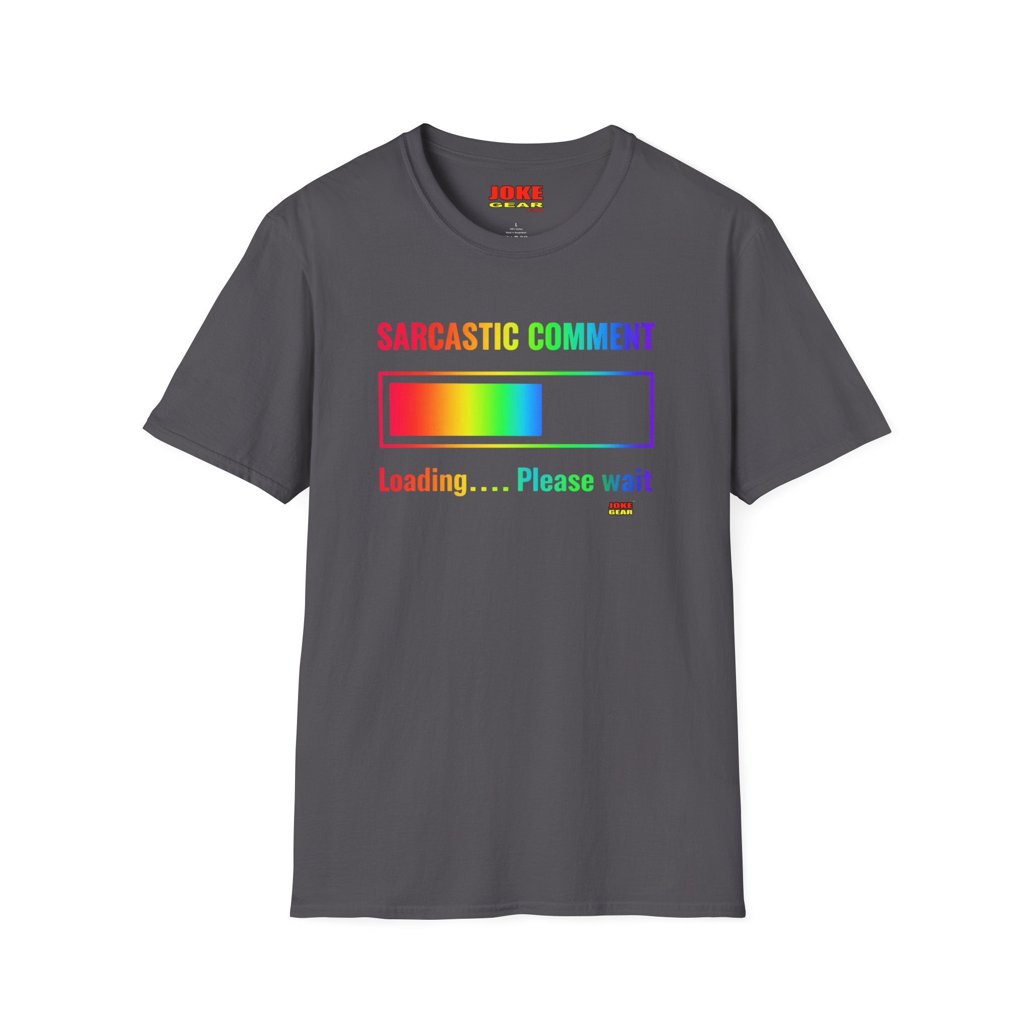Sarcastic Comment Loading T-Shirt — Funny Progress Bar Tee